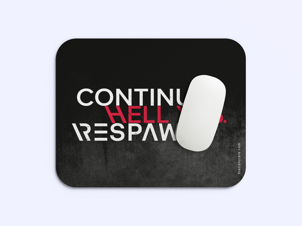 "HELL YES, RESPAWN" Mousepad Enhance Your Workspace with Style