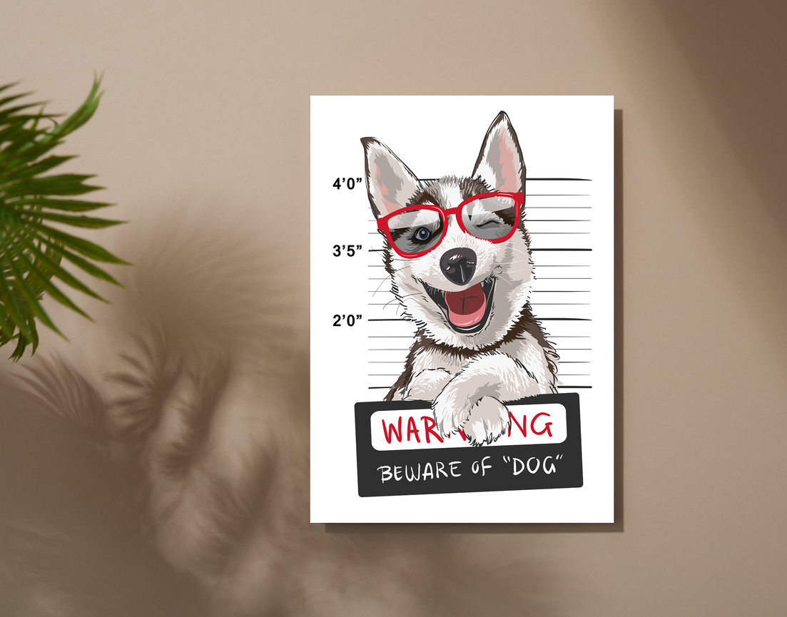 "BEWARE OF DOG" -Shiny & Sturdy Metallic Poster Art That Pops & Sticks