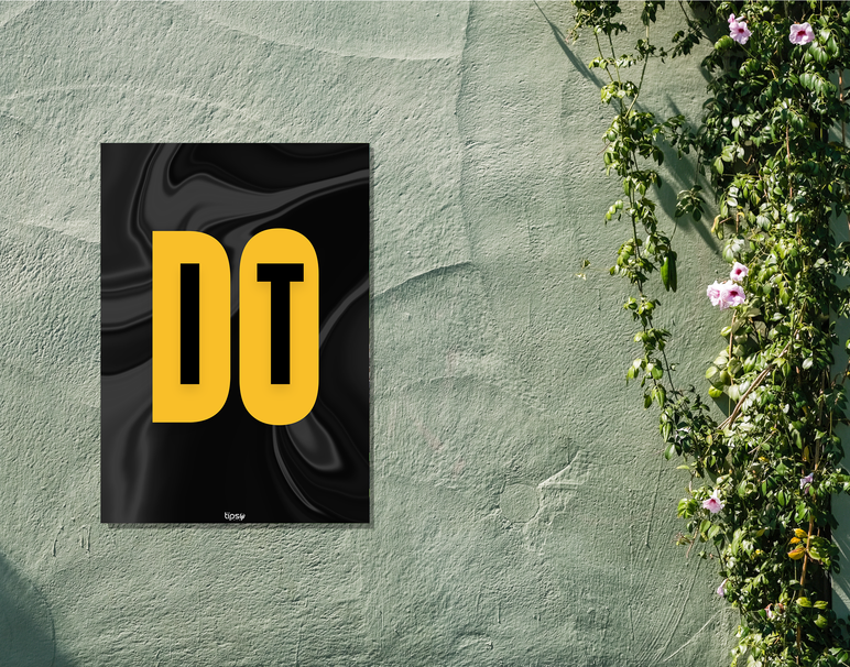 "DO IT NOW" -Shiny & Sturdy Metallic Poster Art That Pops & Sticks