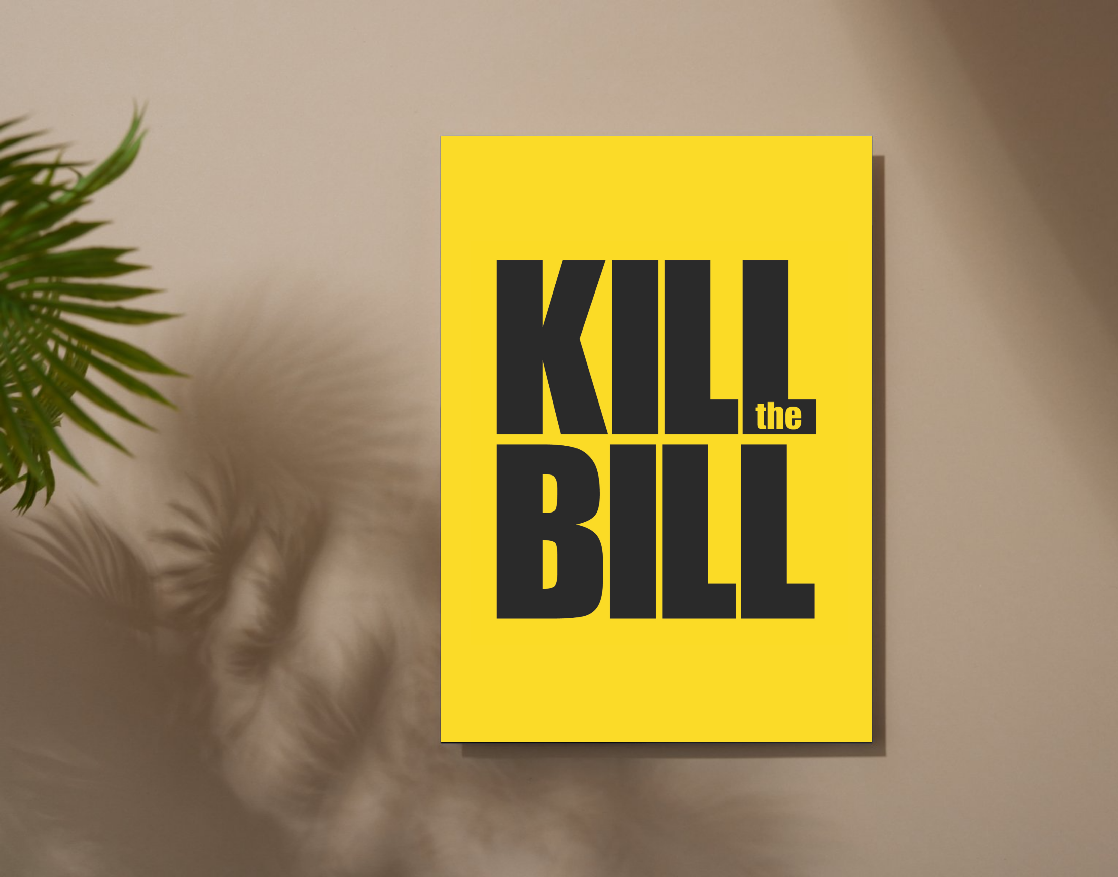 "KILL BILL-GO FOR THE KILL"- Shiny & Sturdy Metallic Poster Art That Pops & Sticks (Literally!)