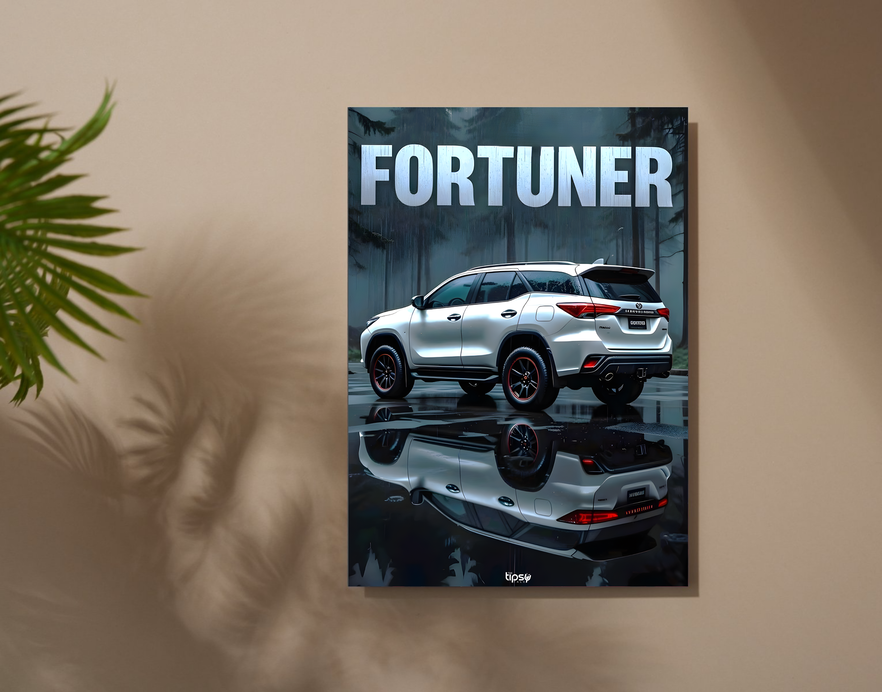 "FORTUNER" -Shiny & Sturdy Metallic Poster Art That Pops & Sticks