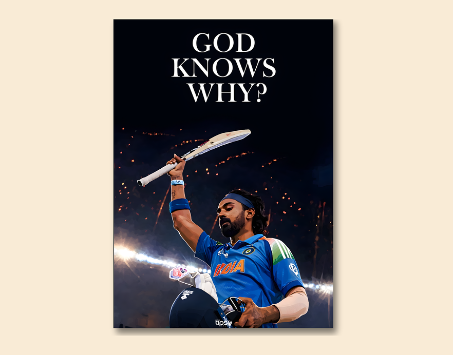 "KL RAHUL-God Know Why CRICKET FANDOM" -Shiny & Sturdy Metallic Poster Art That Pops & Sticks
