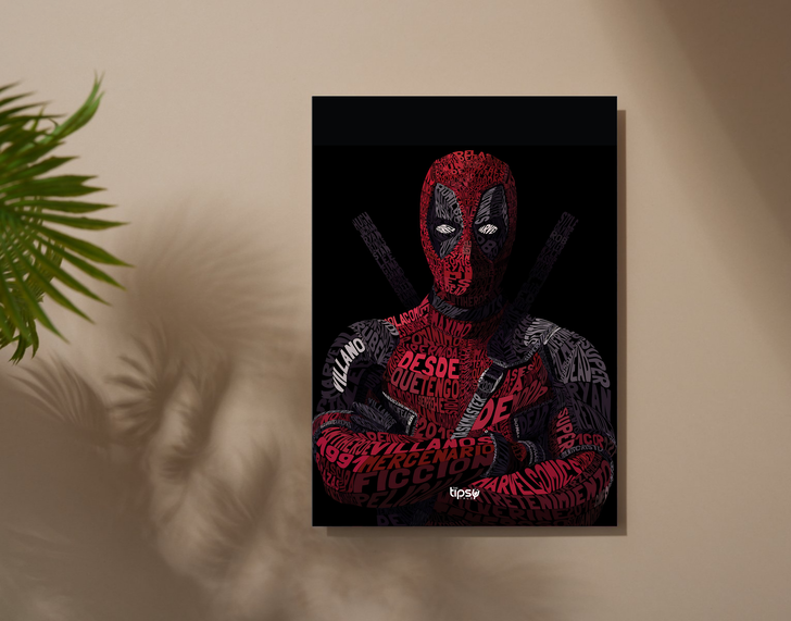 "DEADPOOL WITH MOTTO" -Shiny & Sturdy Metallic Poster Art That Pops & Sticks