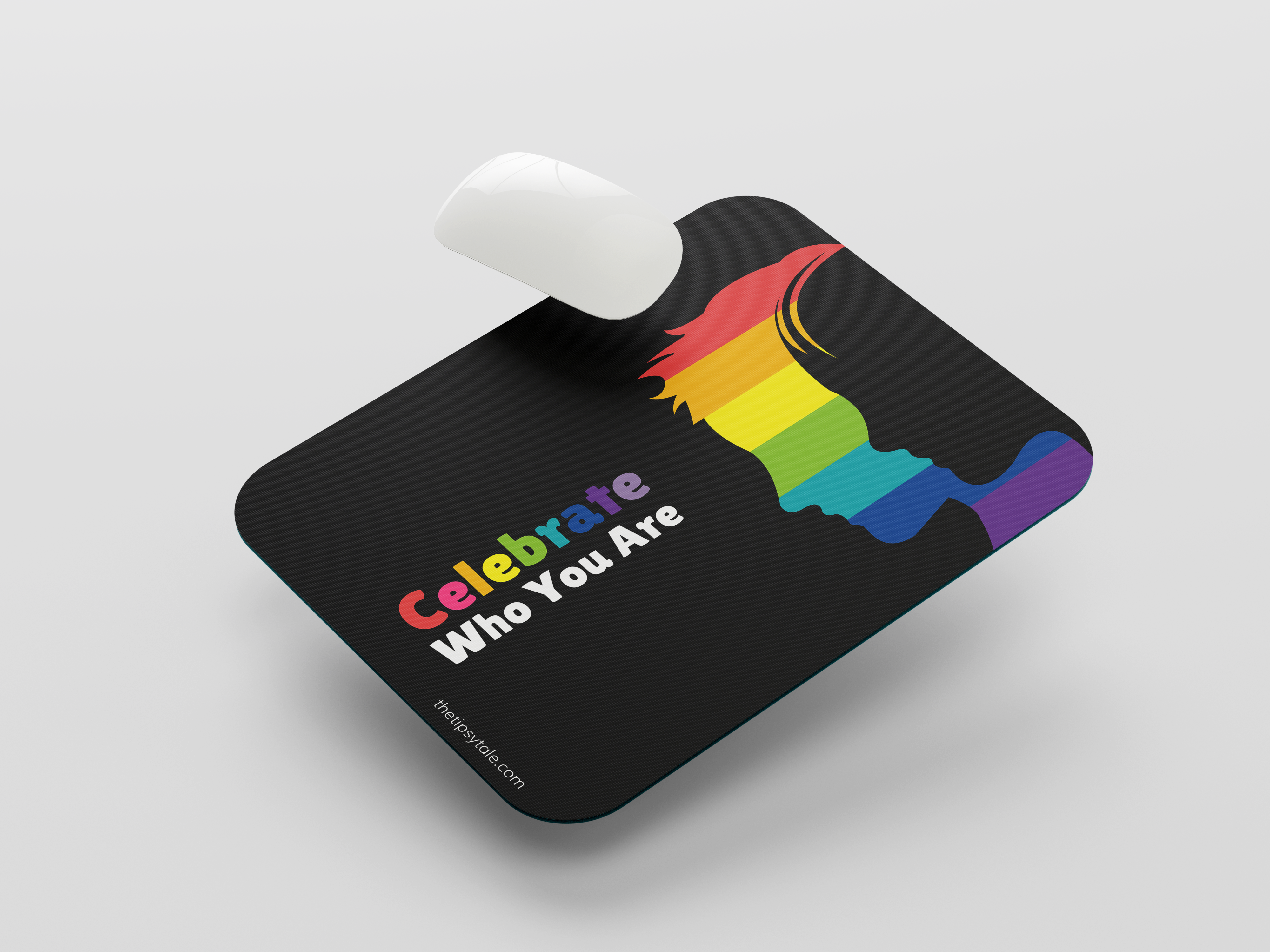 "CELEBRATE WHO YOU ARE" LGBTQ+ EMPOWERING MOUSEPAD