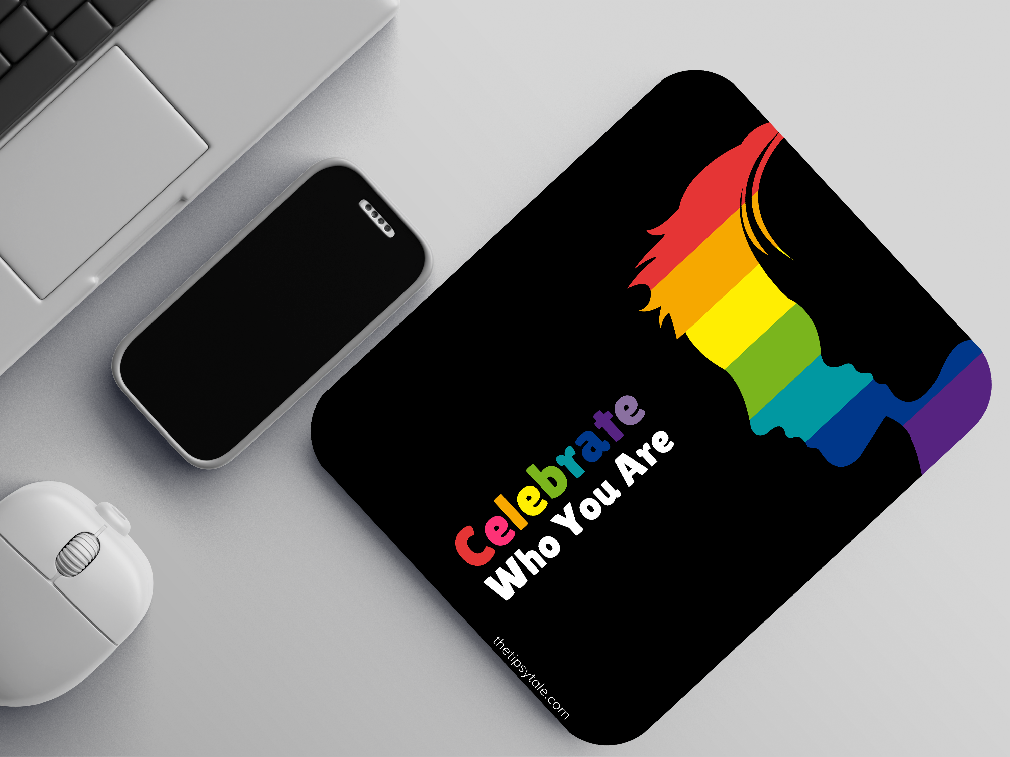 "CELEBRATE WHO YOU ARE" LGBTQ+ EMPOWERING MOUSEPAD