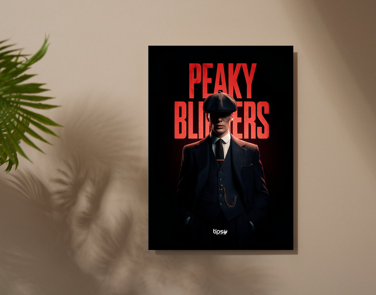 "PEAKY BLINDERS WILL BE BACK" -Shiny & Sturdy Metallic Poster Art That Pops & Sticks