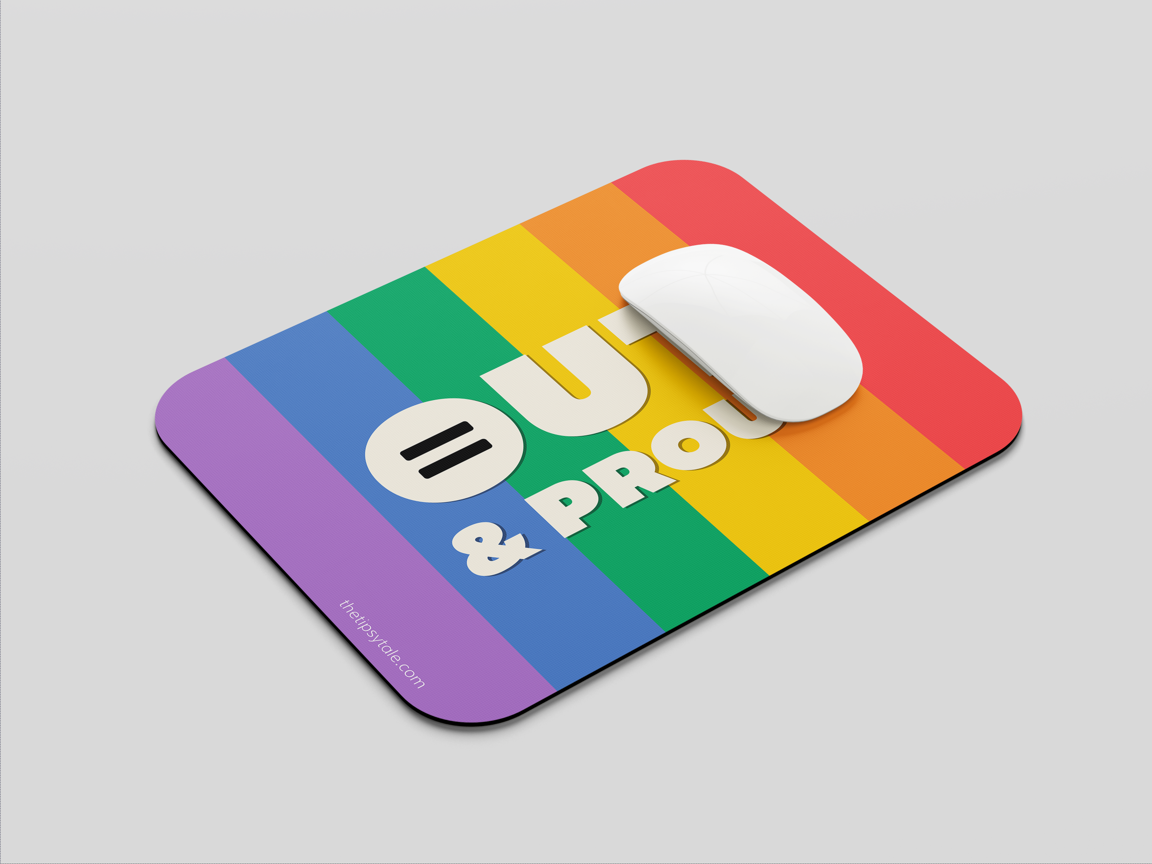 "OUT AND PROUD" LGBTQ+ EMPOWERING MOUSEPAD