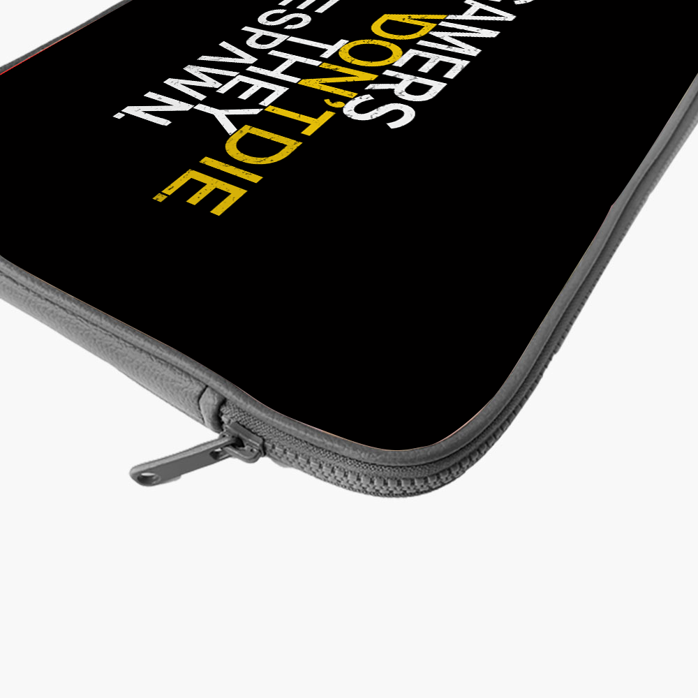 "GAMERS DON'T DIE" Laptop Sleeves:Bold Modern Design for Every Size