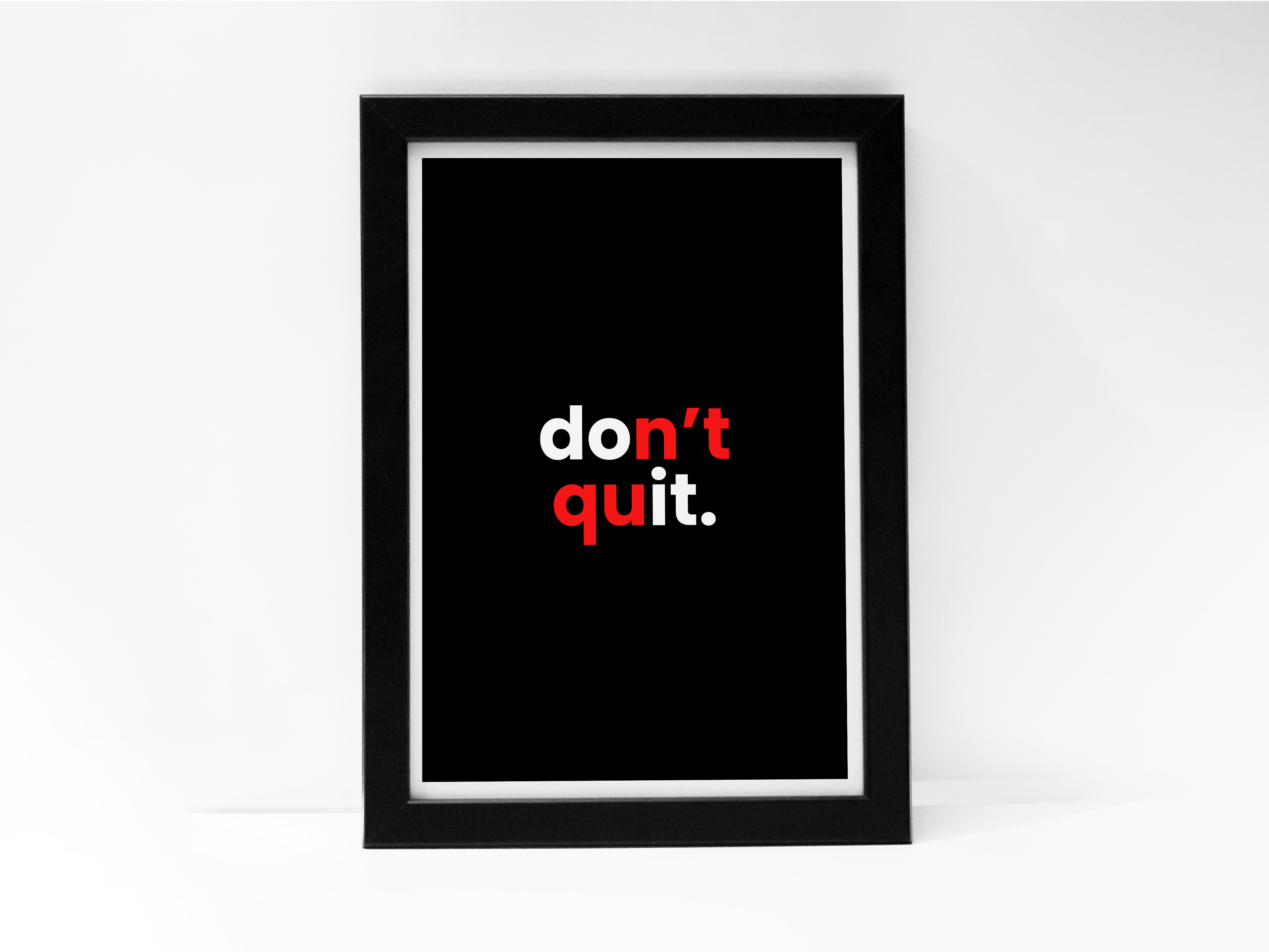 "DON'T QUIT: LIFE MOTIVATION" Poster: Add a Touch of Personality to Your Space