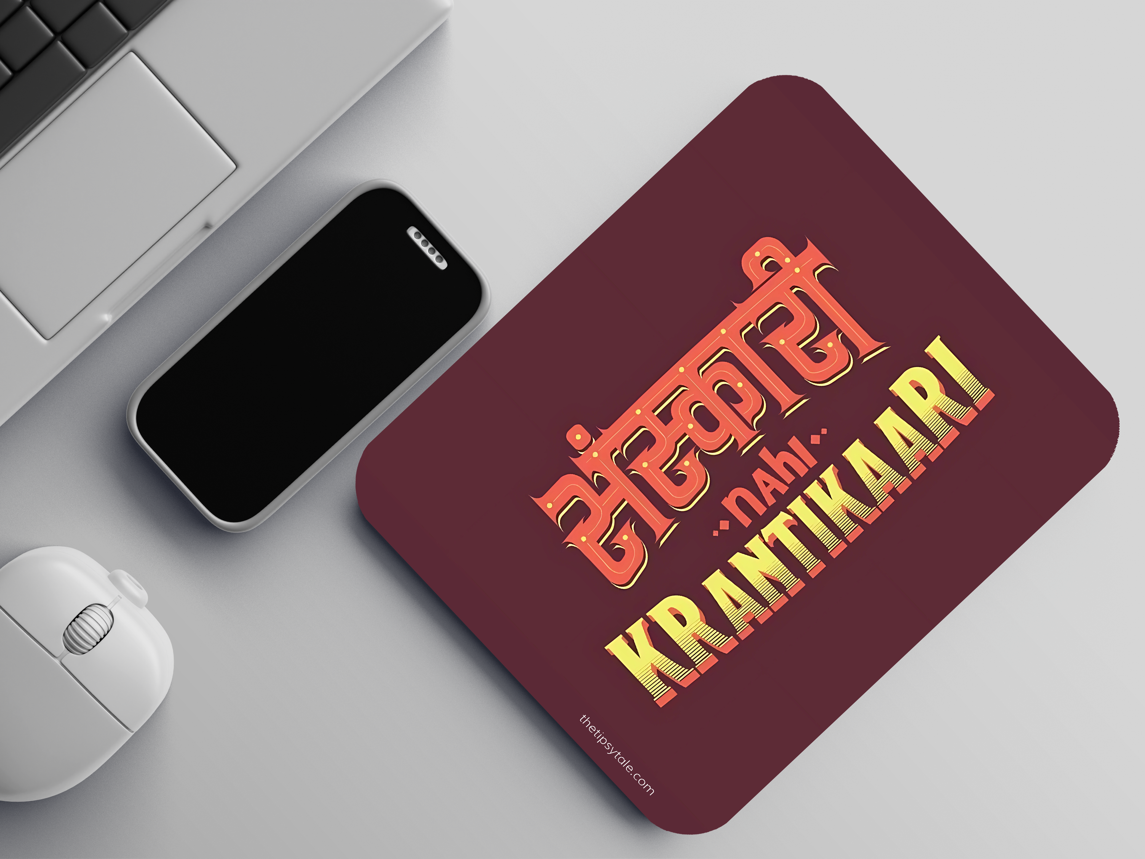 "SAMSKARI NAHI KRANTIKAARI" Mousepad Enhance Your Workspace with Style