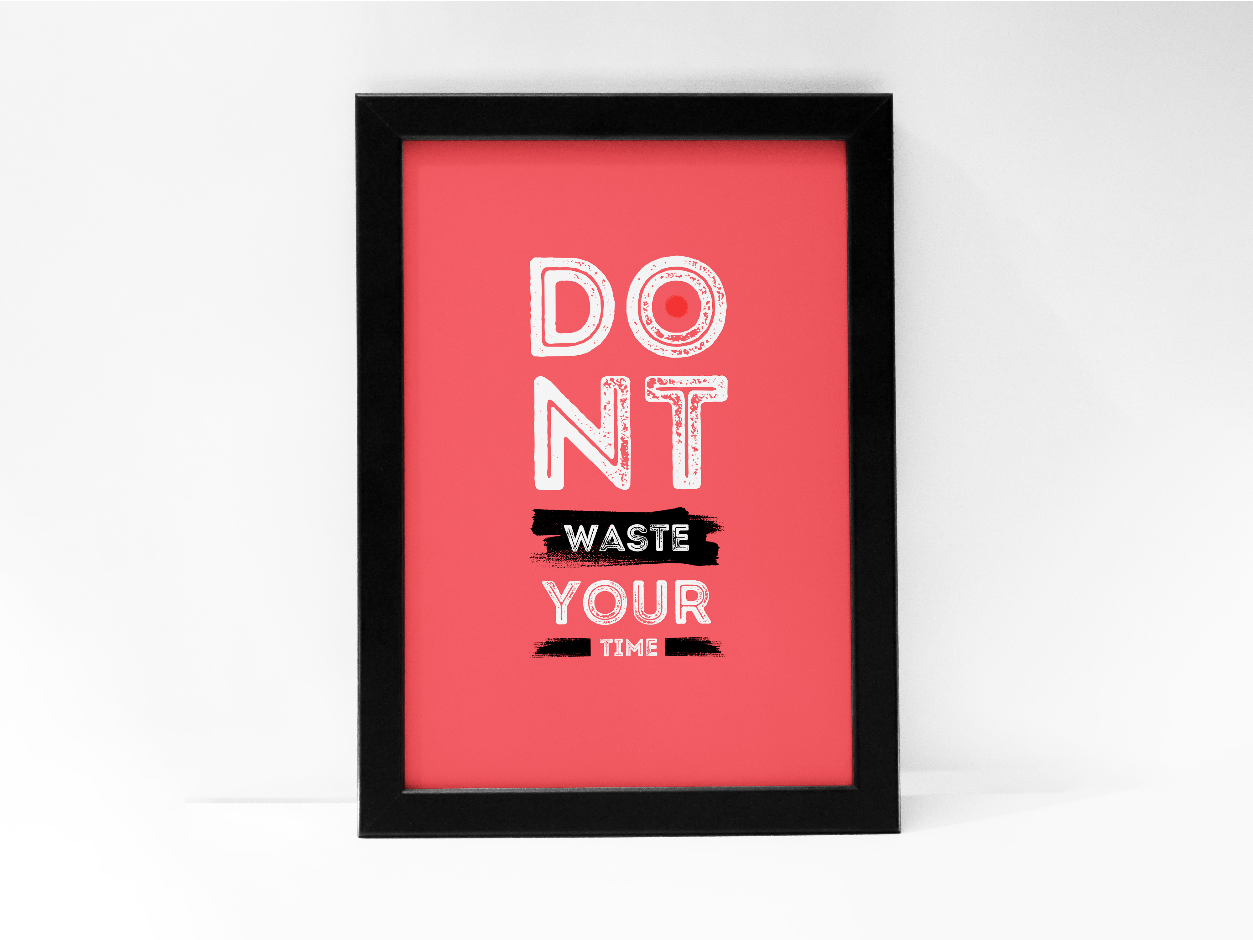 "DONT WASTE YOUR TIME: STAY FOCUSED" Poster: Add a Touch of Personality to Your Space