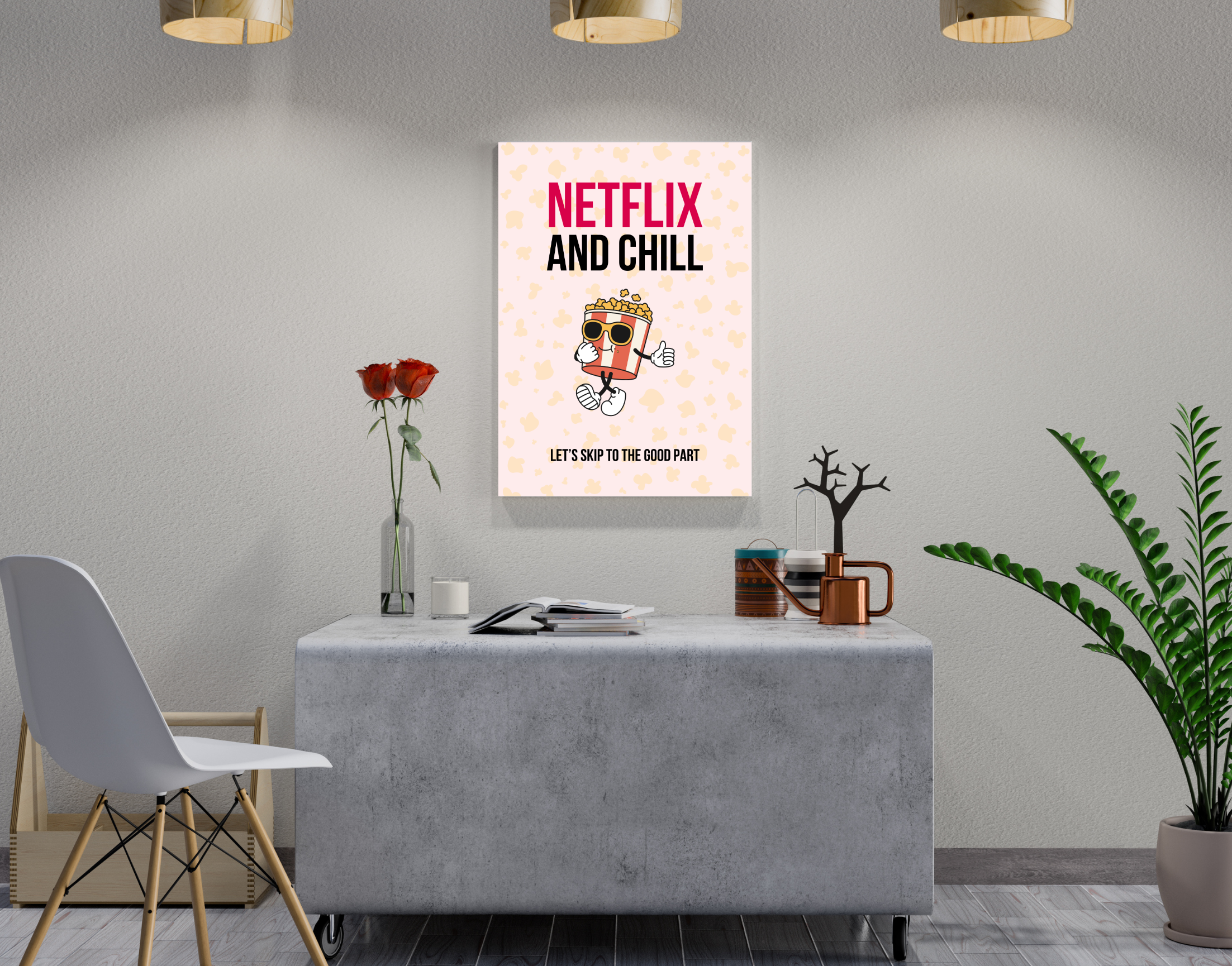 "LET'S SKIP TO THEE GOOD PART:NETFLIX & CHILL"- Shiny & Sturdy Metallic Poster Art That Pops & Sticks (Literally!)