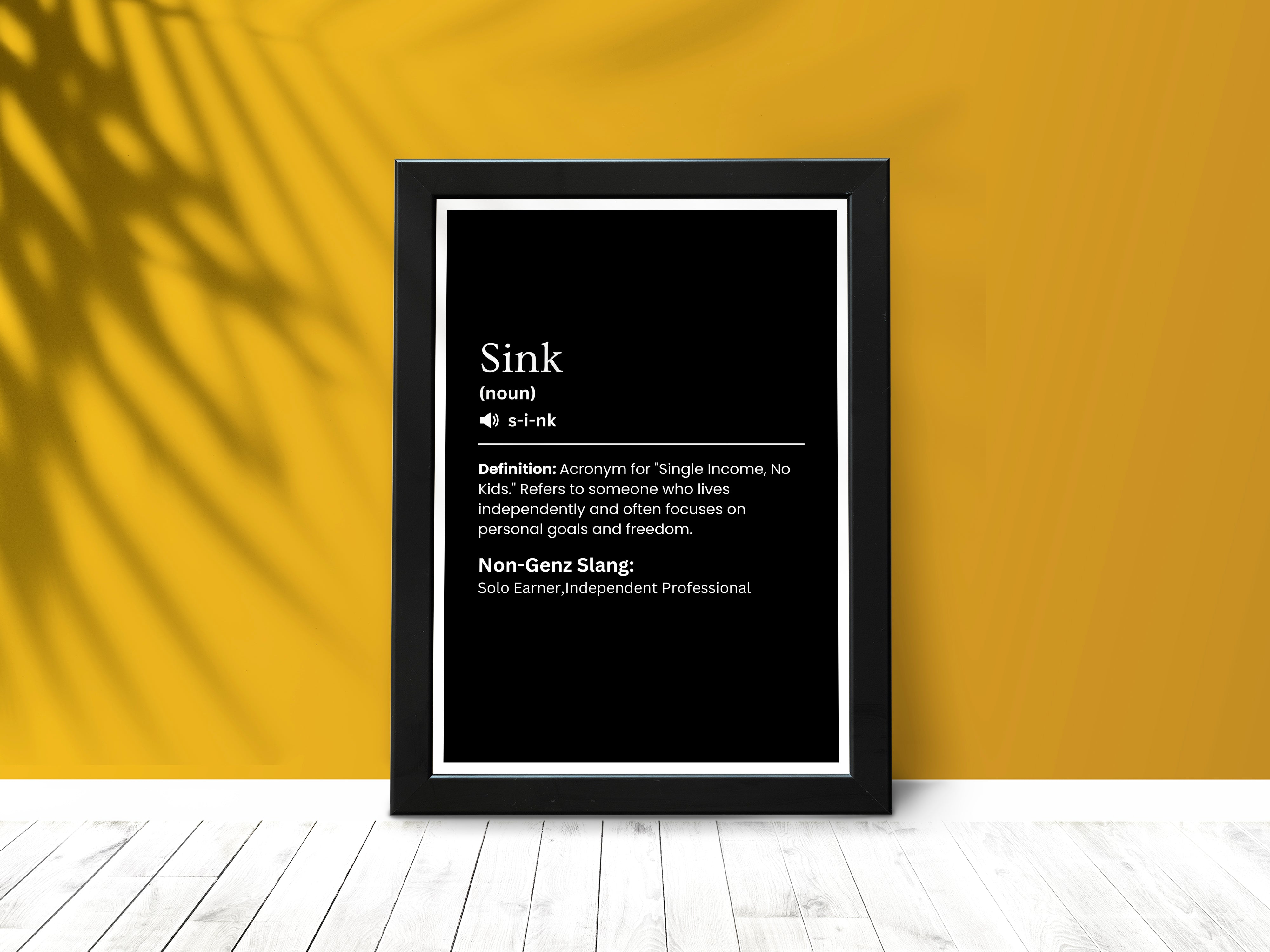 "SINK"– The Slang of a New Gen