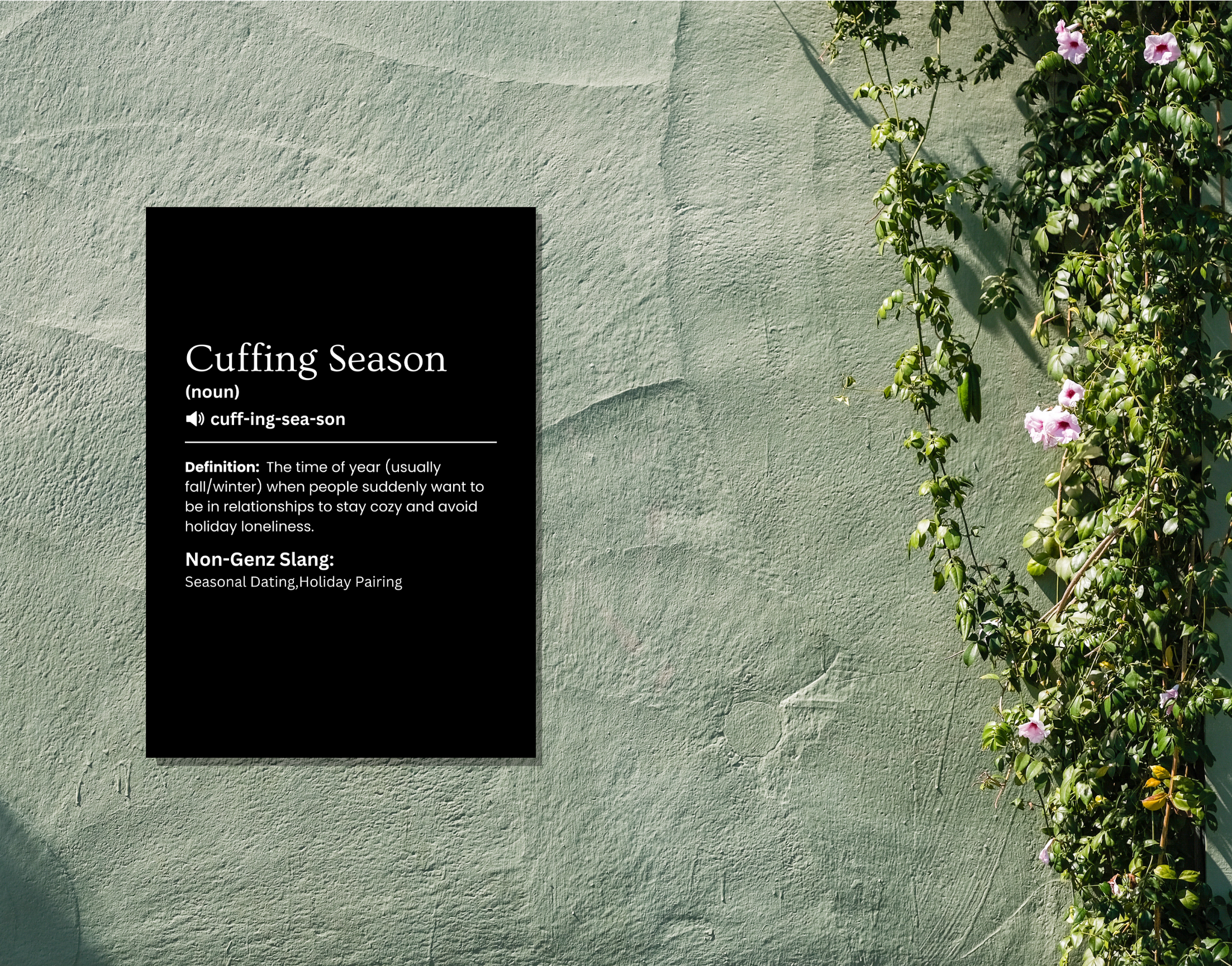 "CUFFING SEASON-THE SLANG OF NEW GEN "- Shiny & Sturdy Metallic Poster Art That Pops & Sticks (Literally!)