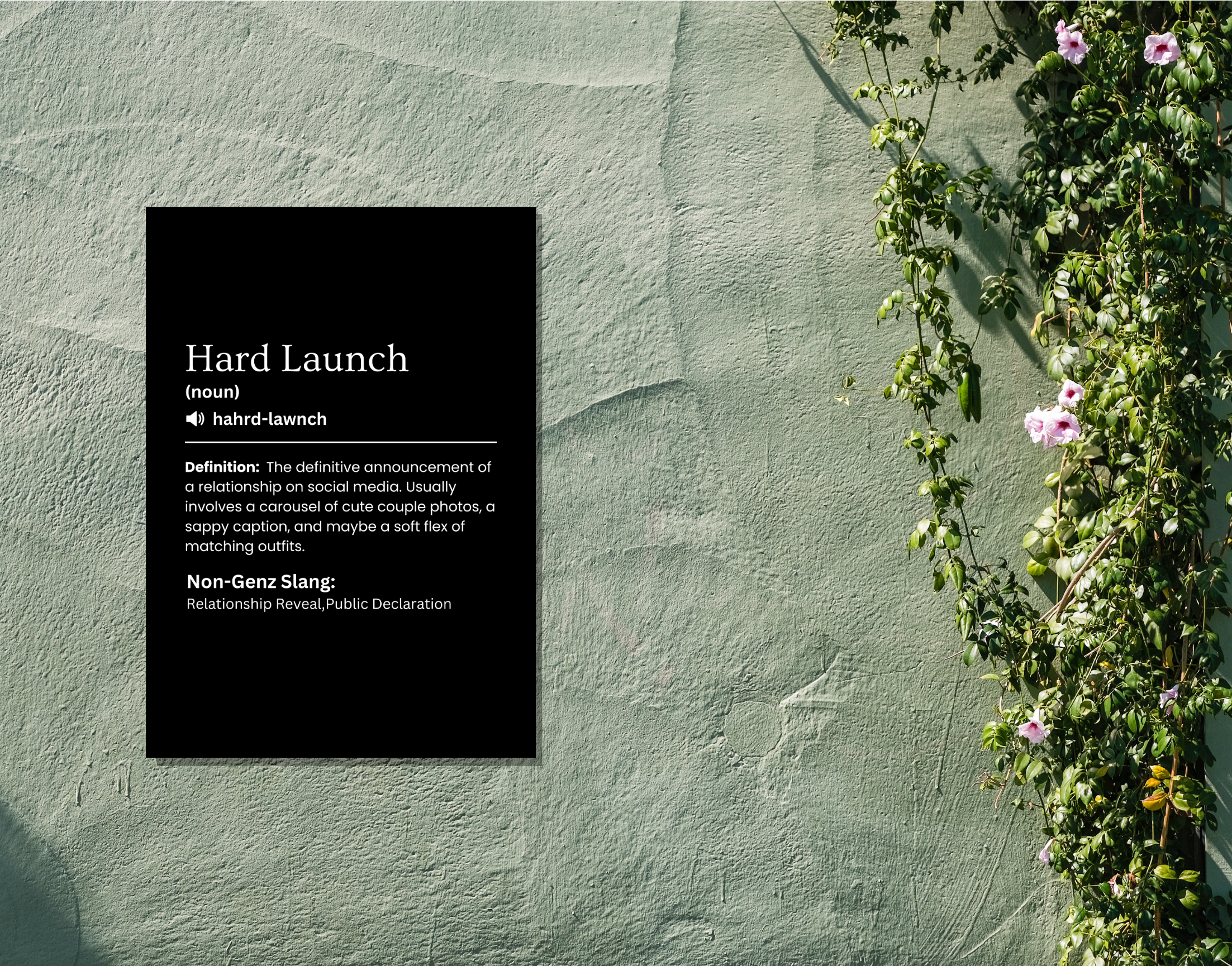 "HARD LAUNCH-THE SLANG OF NEW GEN"- Shiny & Sturdy Metallic Poster Art That Pops & Sticks (Literally!)