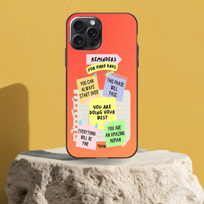 "REMINDERS FOR HARD DAYS" -Mobile Covers Shock Resistant, Slim & Stylish Cases