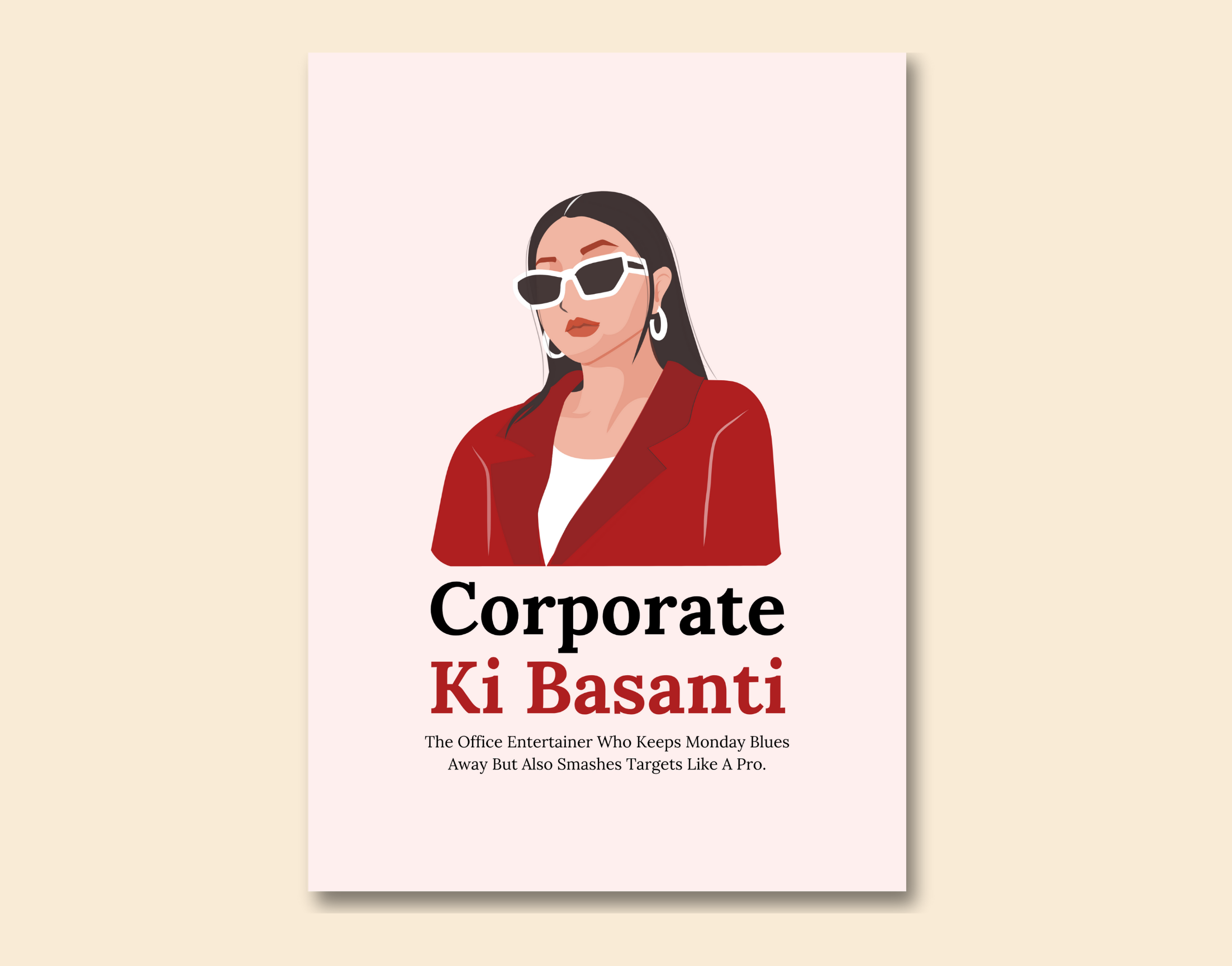 "CORPORATE KI BASANTI- Corporate edition"- Shiny & Sturdy Metallic Poster Art That Pops & Sticks (Literally!)