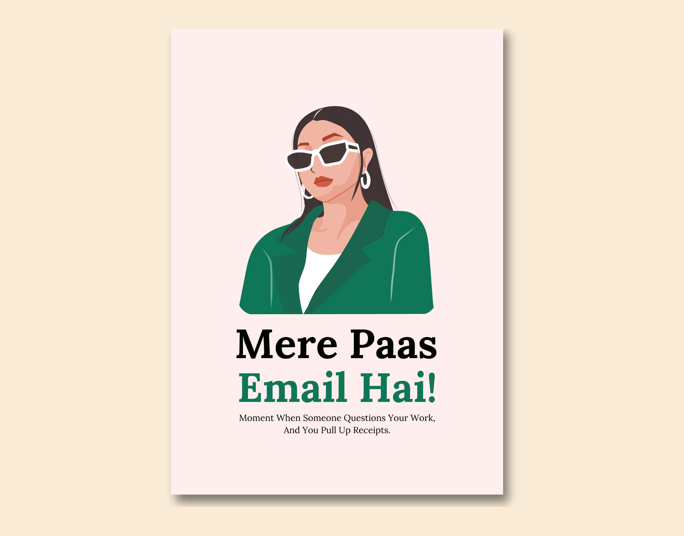 "MERE PAAS EMAIL HAI!-Corporate Edition"- Shiny & Sturdy Metallic Poster Art That Pops & Sticks (Literally!)