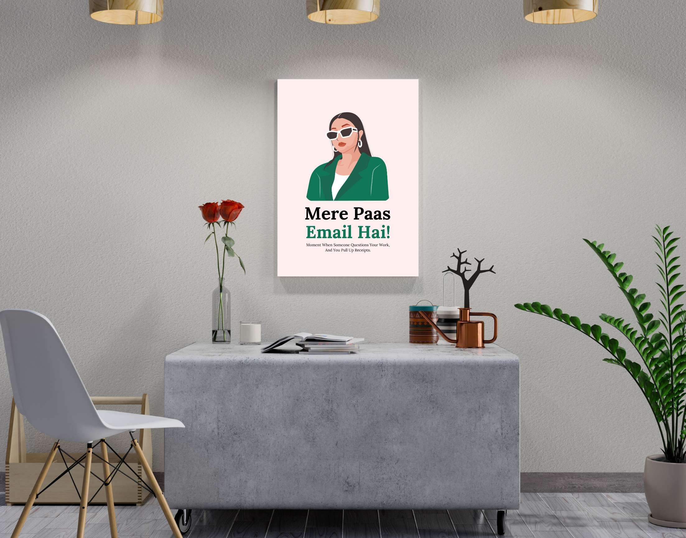 "MERE PAAS EMAIL HAI!-Corporate Edition"- Shiny & Sturdy Metallic Poster Art That Pops & Sticks (Literally!)