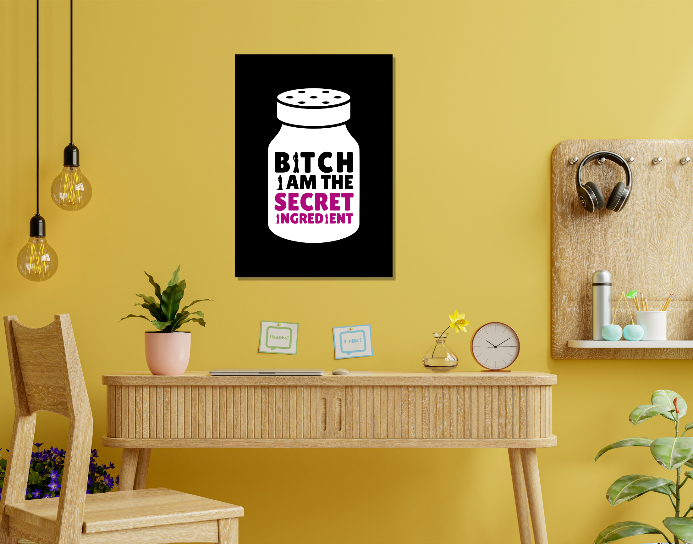 "BITCH I AM THE SECRET INGREDIENT-WOMEN EDITION"- Shiny & Sturdy Metallic Poster Art That Pops & Sticks (Literally!)