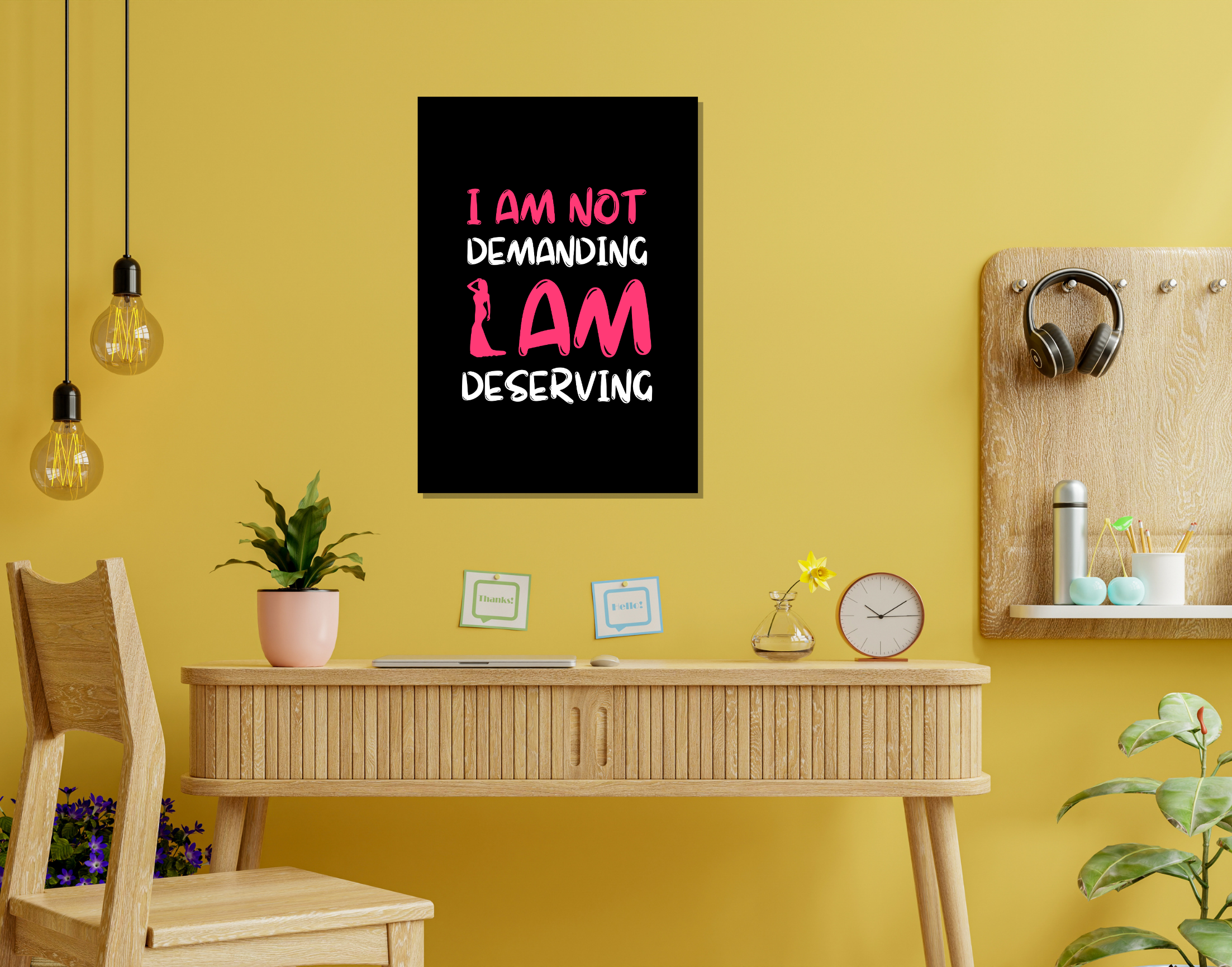 "I AM NOT DEMANDING I AM DESERVING-WOMEN EDITION"- Shiny & Sturdy Metallic Poster Art That Pops & Sticks (Literally!)