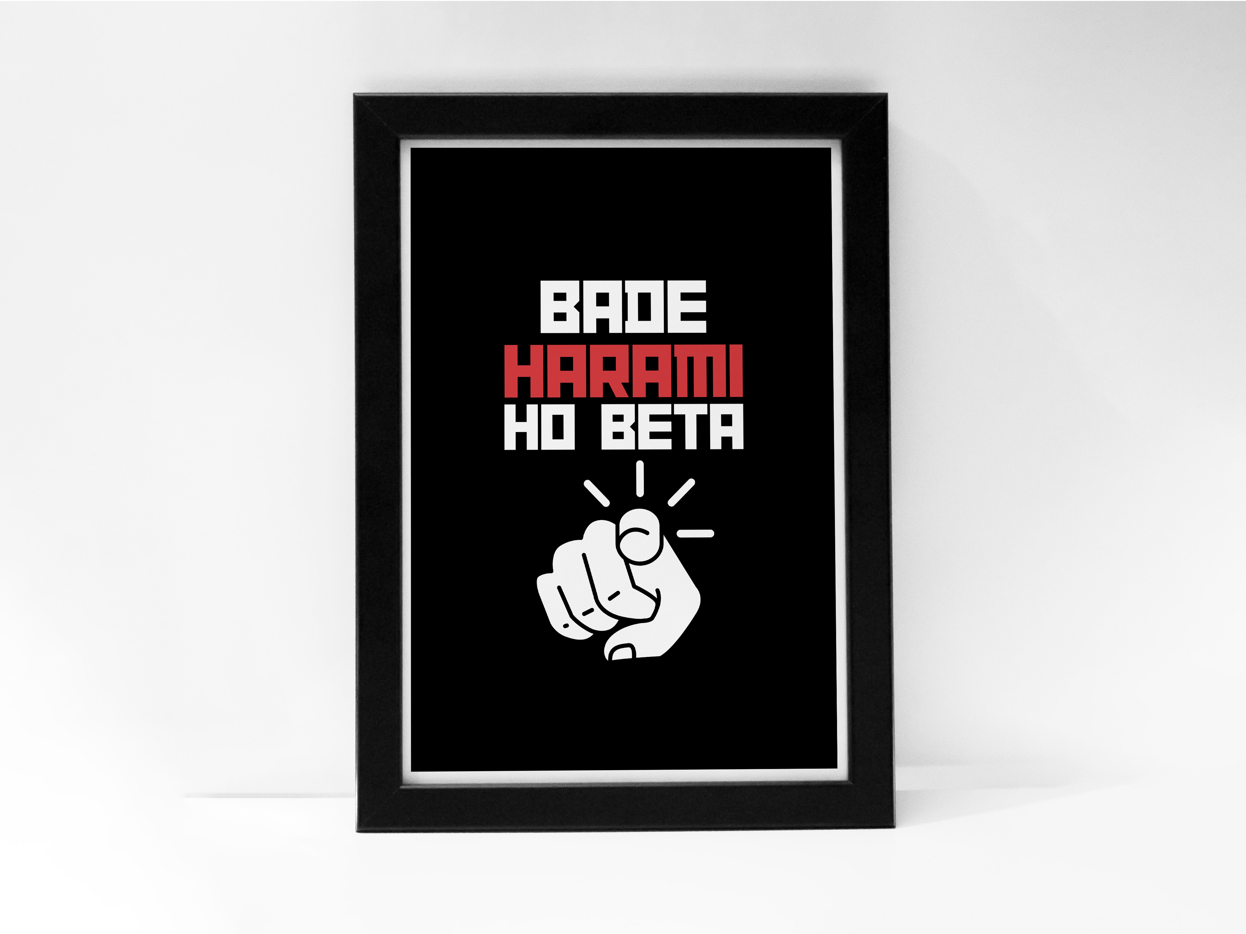 "Bade Harami Ho Beta!" Poster: Add a Touch of Personality to Your Space