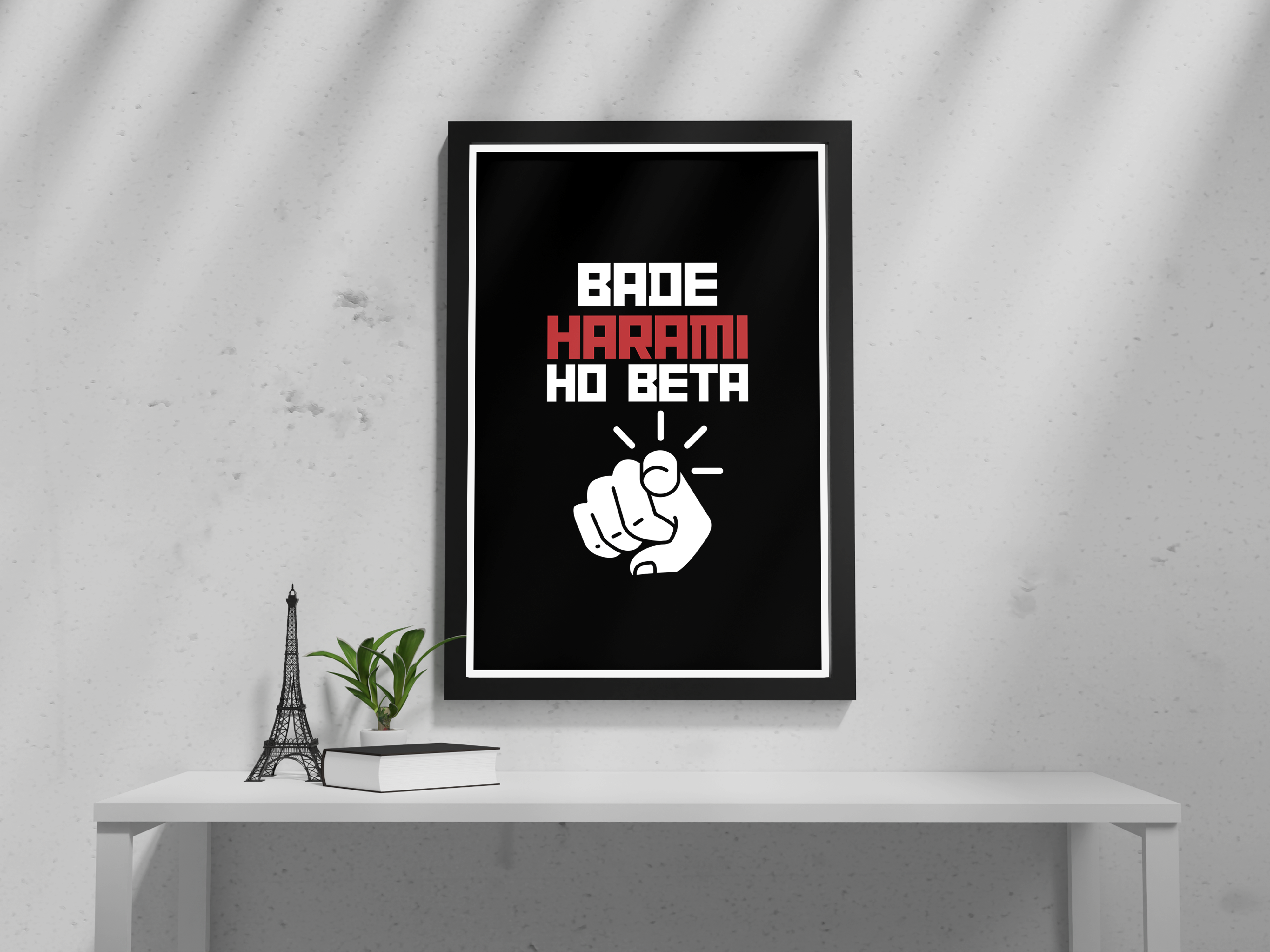 "Bade Harami Ho Beta!" Poster: Add a Touch of Personality to Your Space