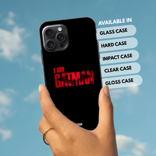 "I AM BATMAN" -Mobile Covers Shock Resistant, Slim & Stylish Cases