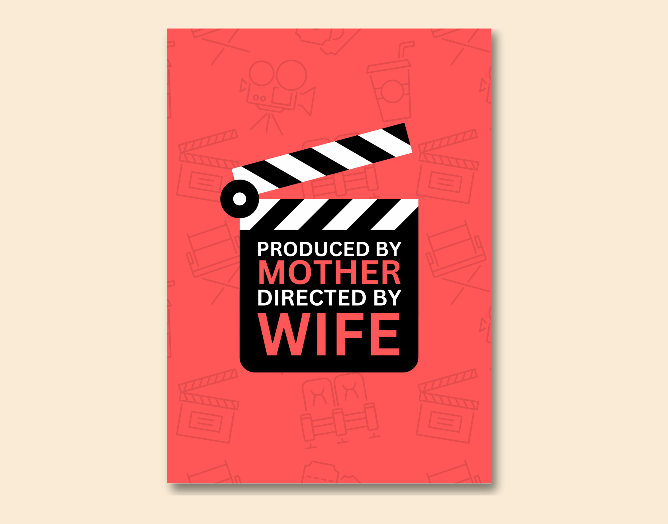 "PRODUCED BY MOTHER,DIRECTED BY WIFE-WOMEN EDITION"- Shiny & Sturdy Metallic Poster Art That Pops & Sticks (Literally!)
