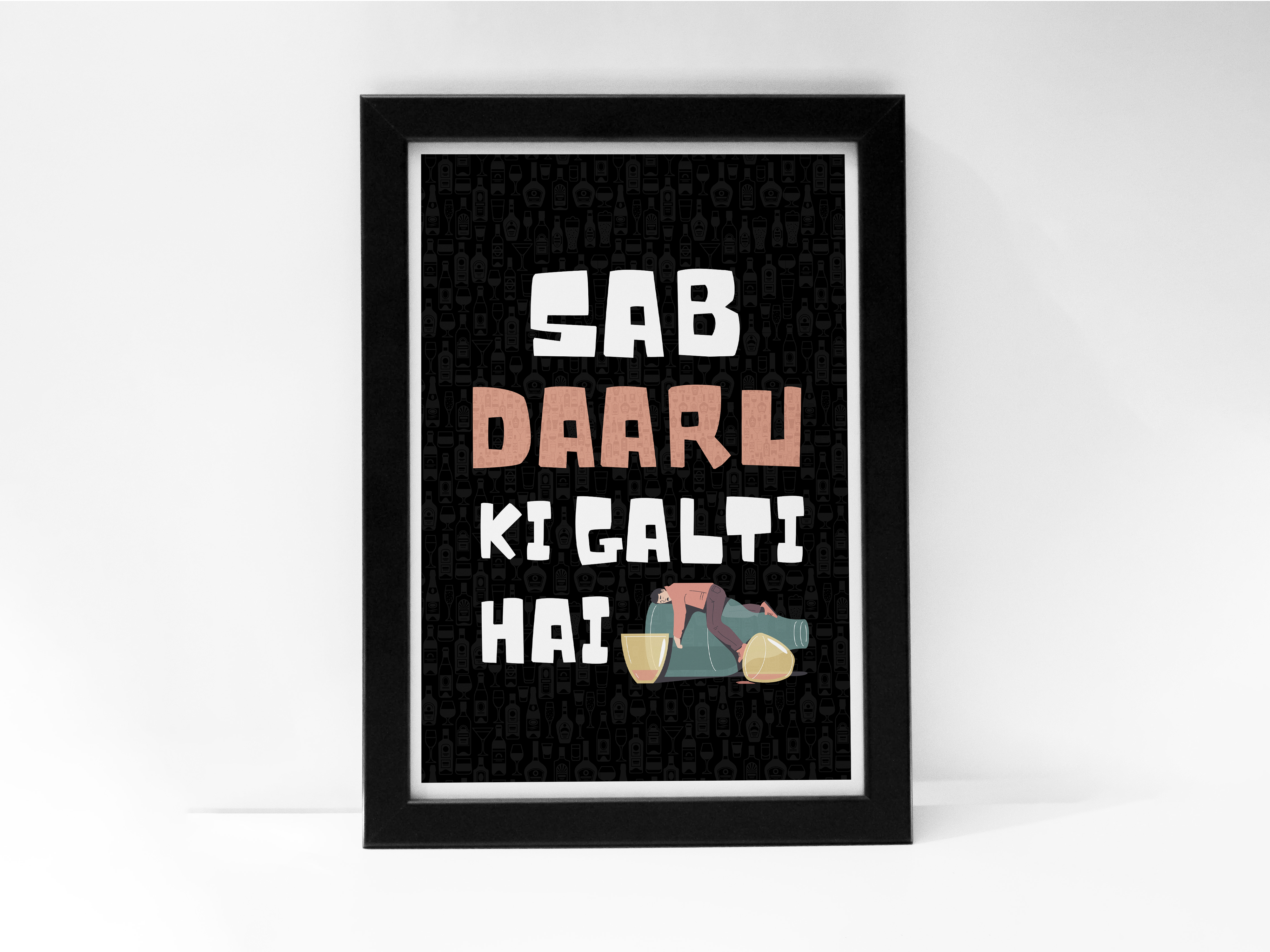 "Daaru= Screwing up" Poster: Add a Touch of Personality to Your Space