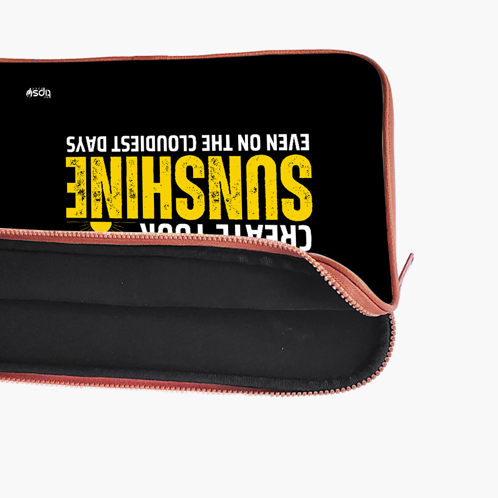 "CREATE YOUR SUNSHINE" Laptop Sleeves:Bold Modern Design for Every Size