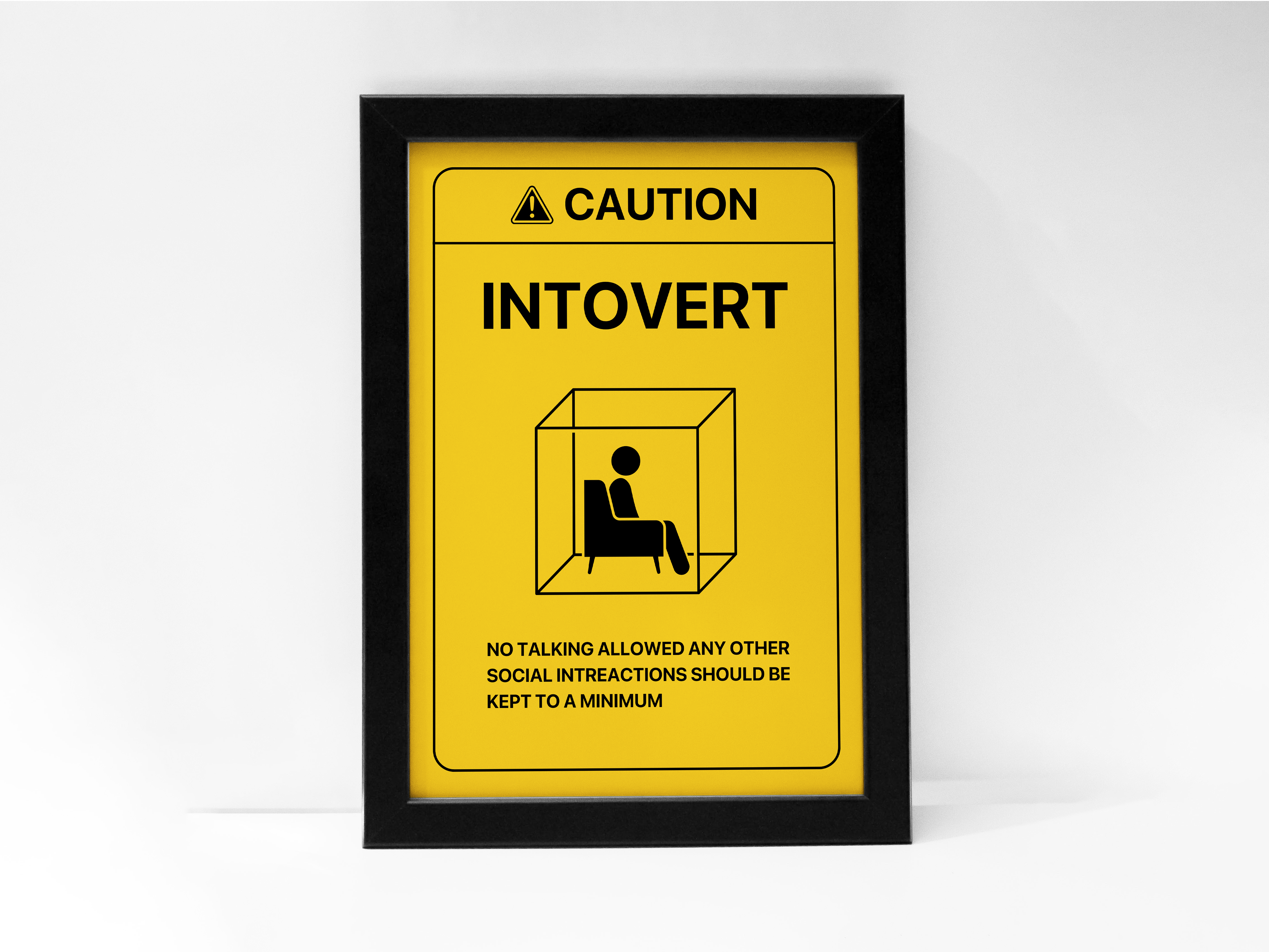 "Caution: Introvert in the house" Poster: Add a Touch of Personality to Your Space