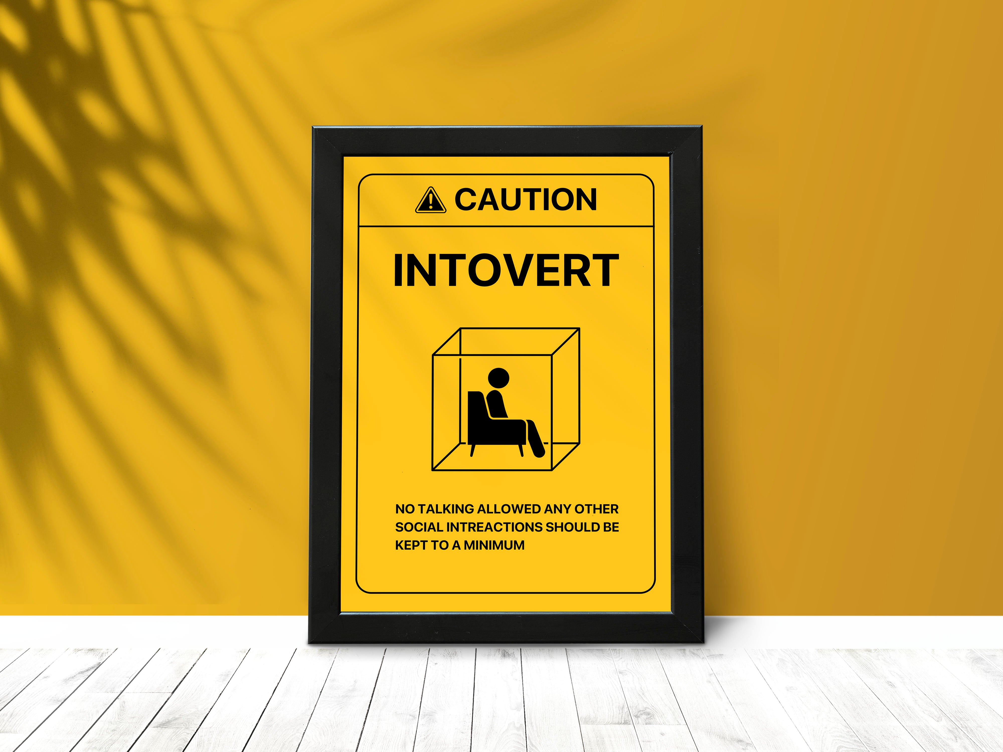 "Caution: Introvert in the house" Poster: Add a Touch of Personality to Your Space