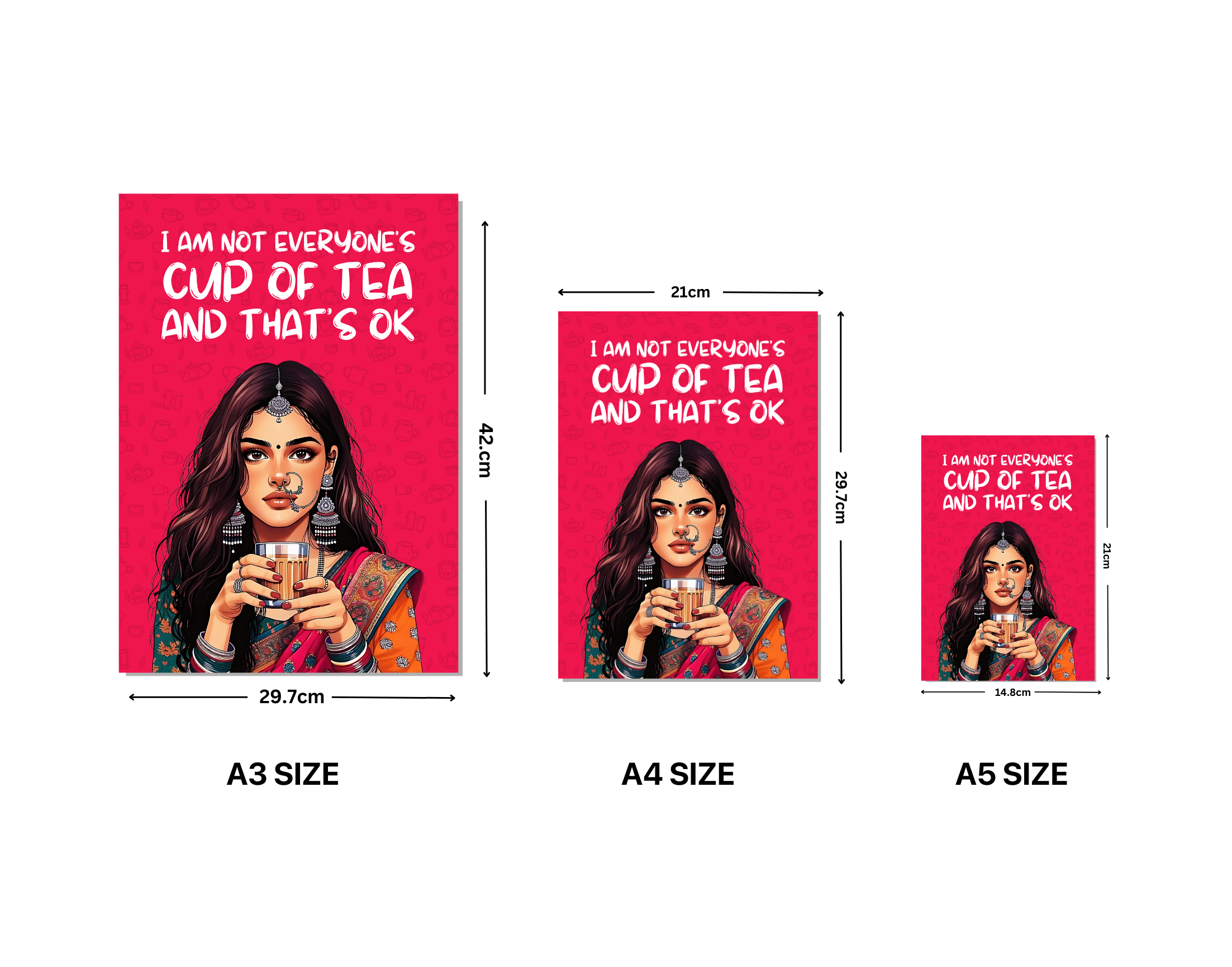 "I AM NOT EVERYONE'S CUP OF TEA"- Shiny & Sturdy Metallic Poster Art That Pops & Sticks (Literally!)