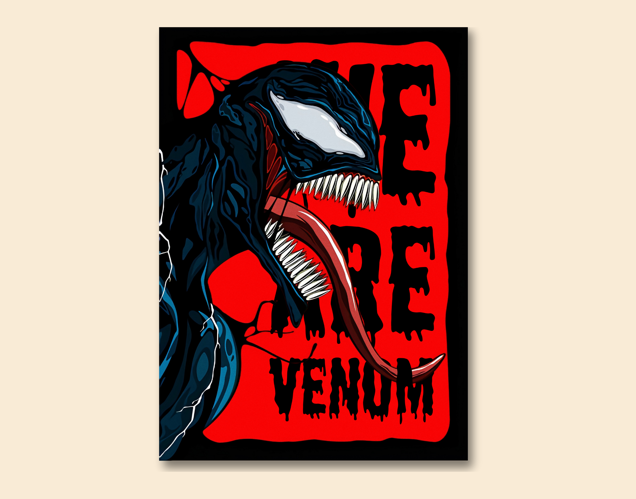 "We are venom"- Shiny & Sturdy Metallic Poster Art That Pops & Sticks