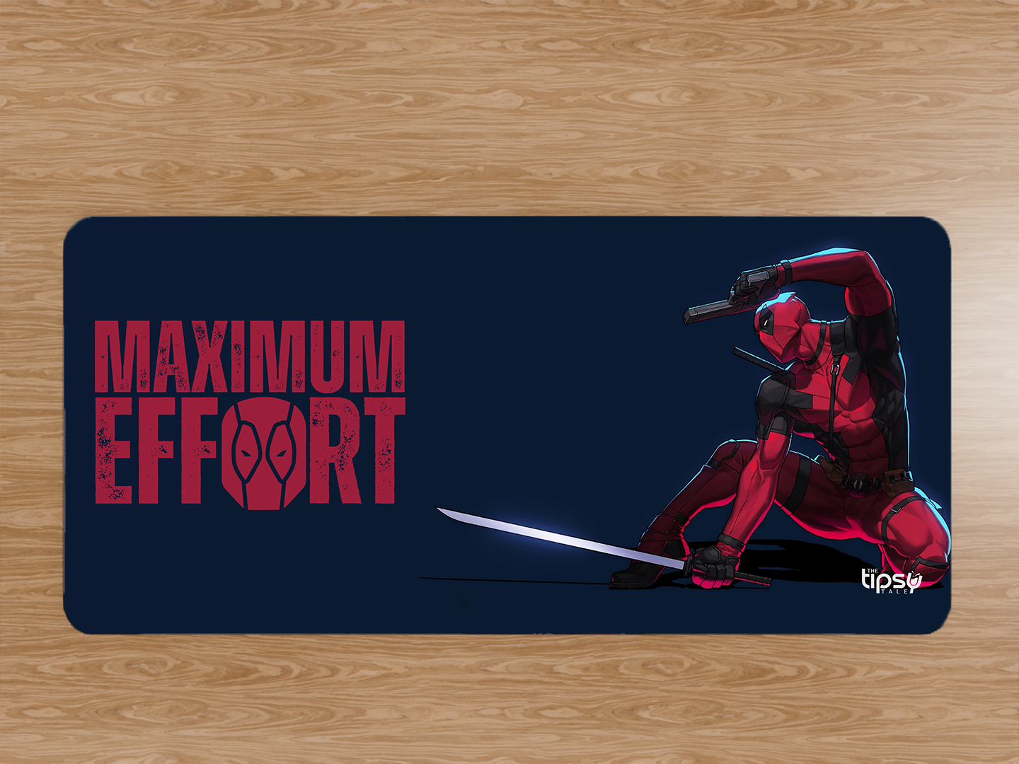 "MAXIMUM EFFORT- DEADPOOL" Gaming Mousepad- Elevate Your Gaming Experience
