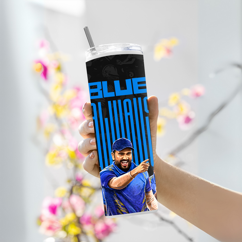 "ALWAYS BLUE - CRICKET FANBASE " Tumbler with Metal Straw