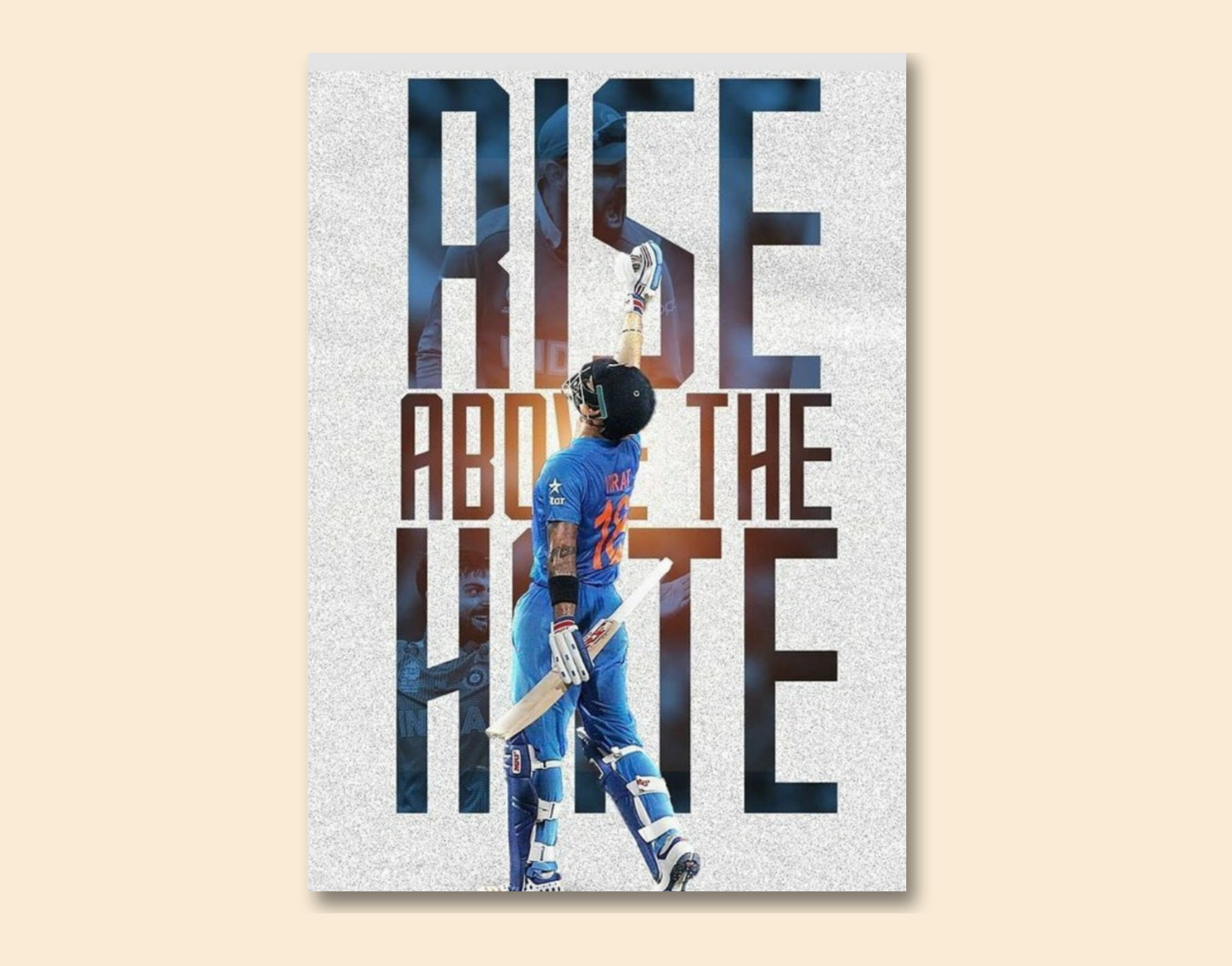 "RISE ABOVE THE HATE: Virat Kholi"- Shiny & Sturdy Metallic Poster Art That Pops & Sticks