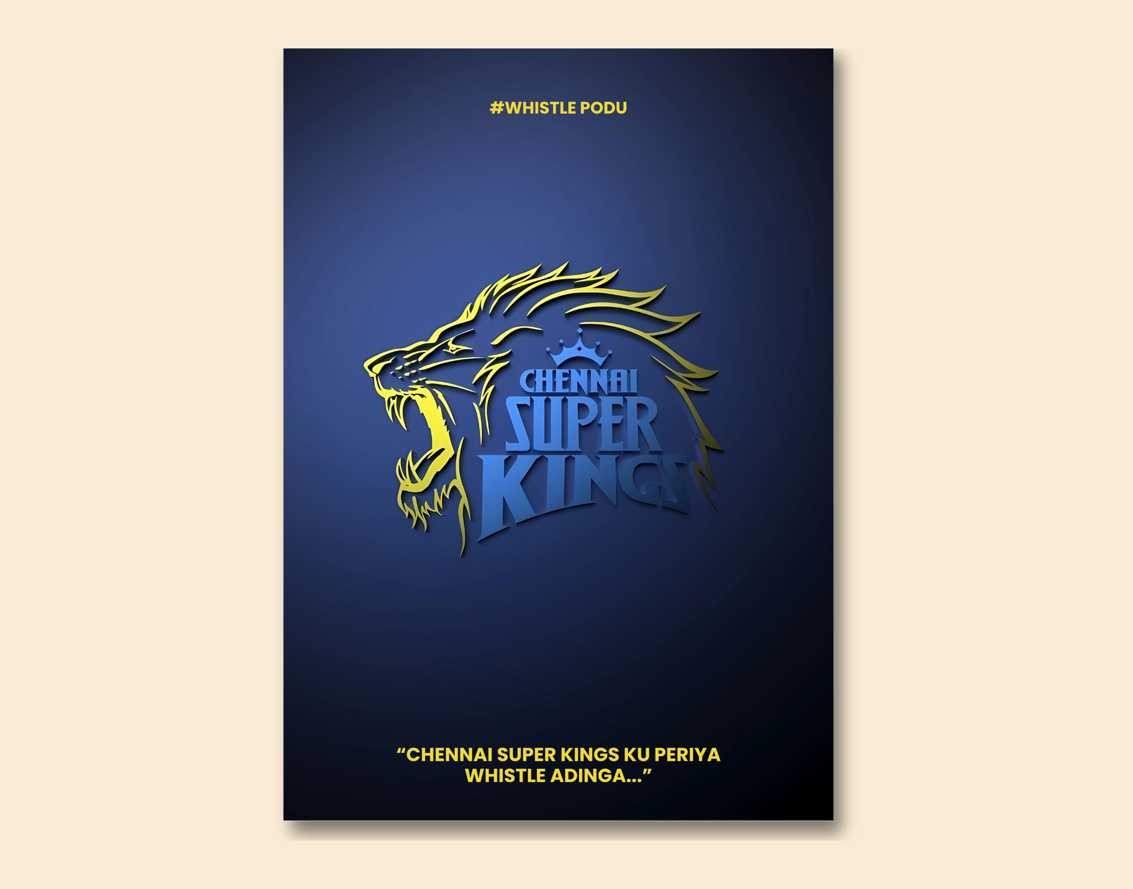 "CSK: Chennai Super Kings ku periya Whistle Adinga"- Shiny & Sturdy Metallic Poster Art That Pops & Sticks