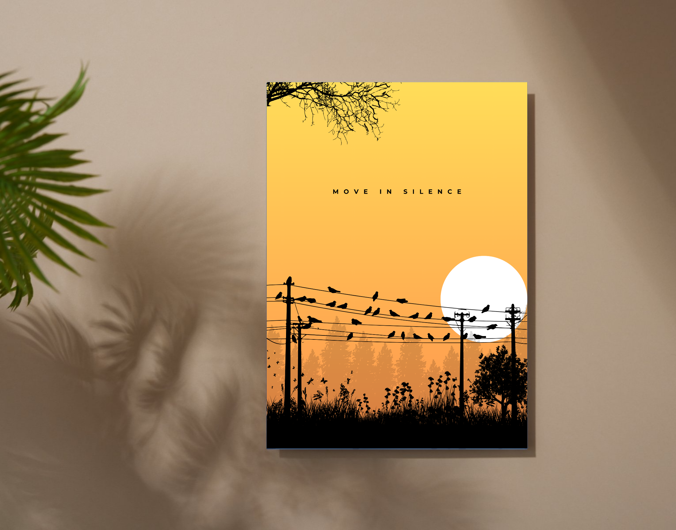 "MOVE IN SILENCE- SUNSET VIBE"- Shiny & Sturdy Metallic Poster Art That Pops & Sticks