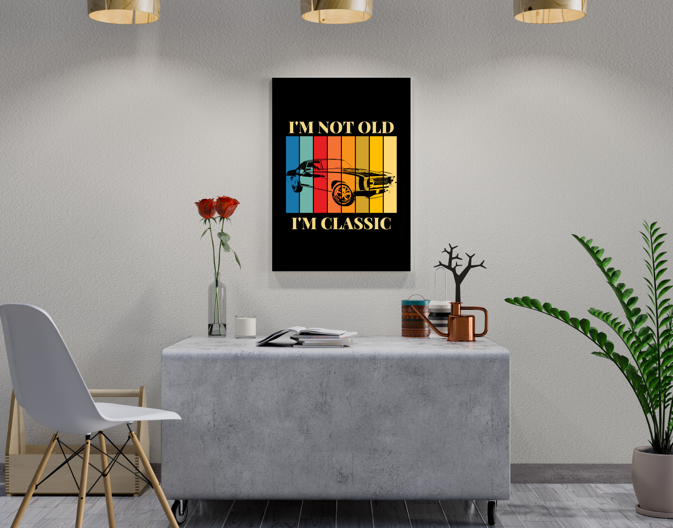 "I AM NOT OLD I AM CLASSIC"- Shiny & Sturdy Metallic Poster Art That Pops & Sticks (Literally!)