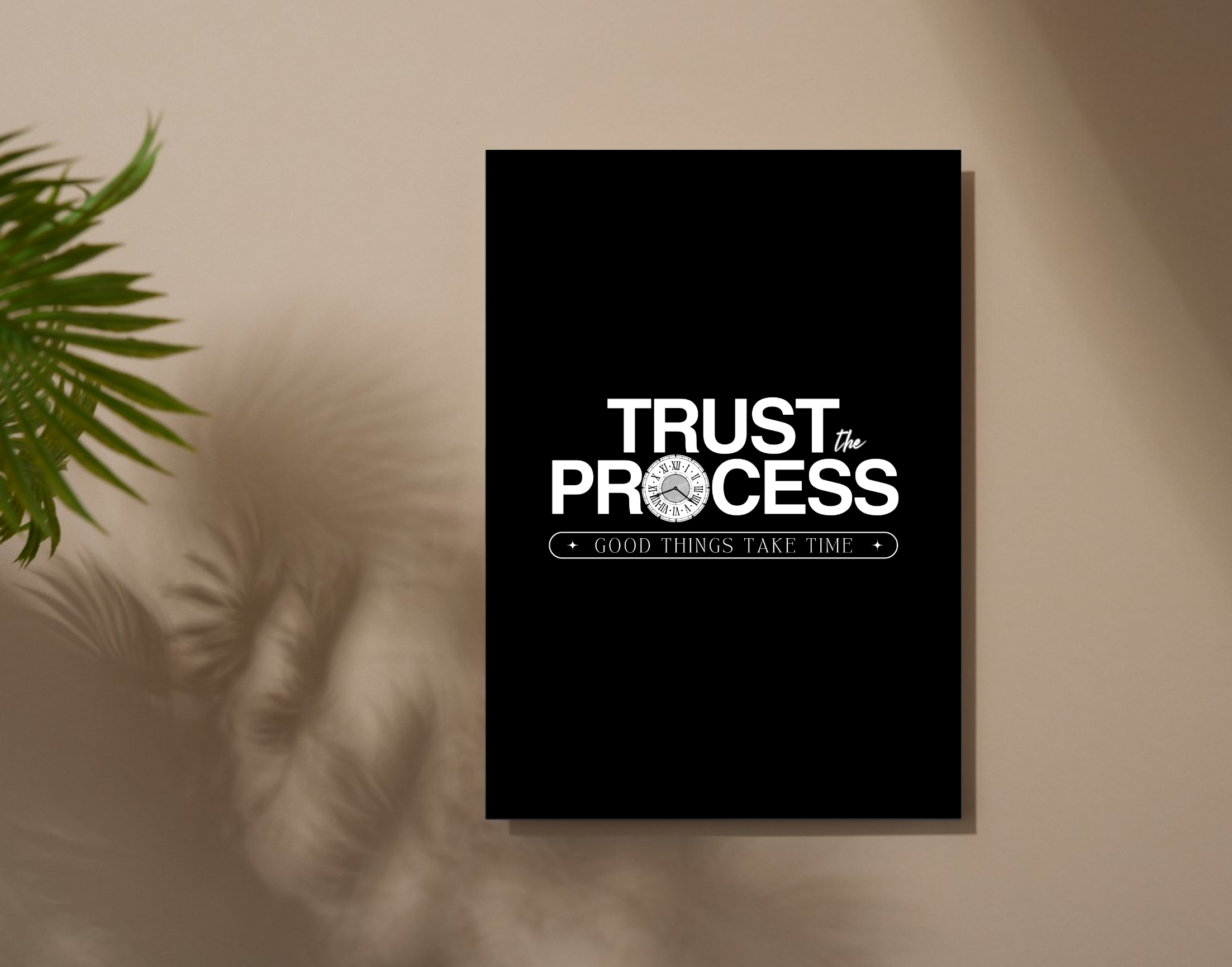 "TRUST THE PROCESS"- Shiny & Sturdy Metallic Poster Art That Pops & Sticks (Literally!)