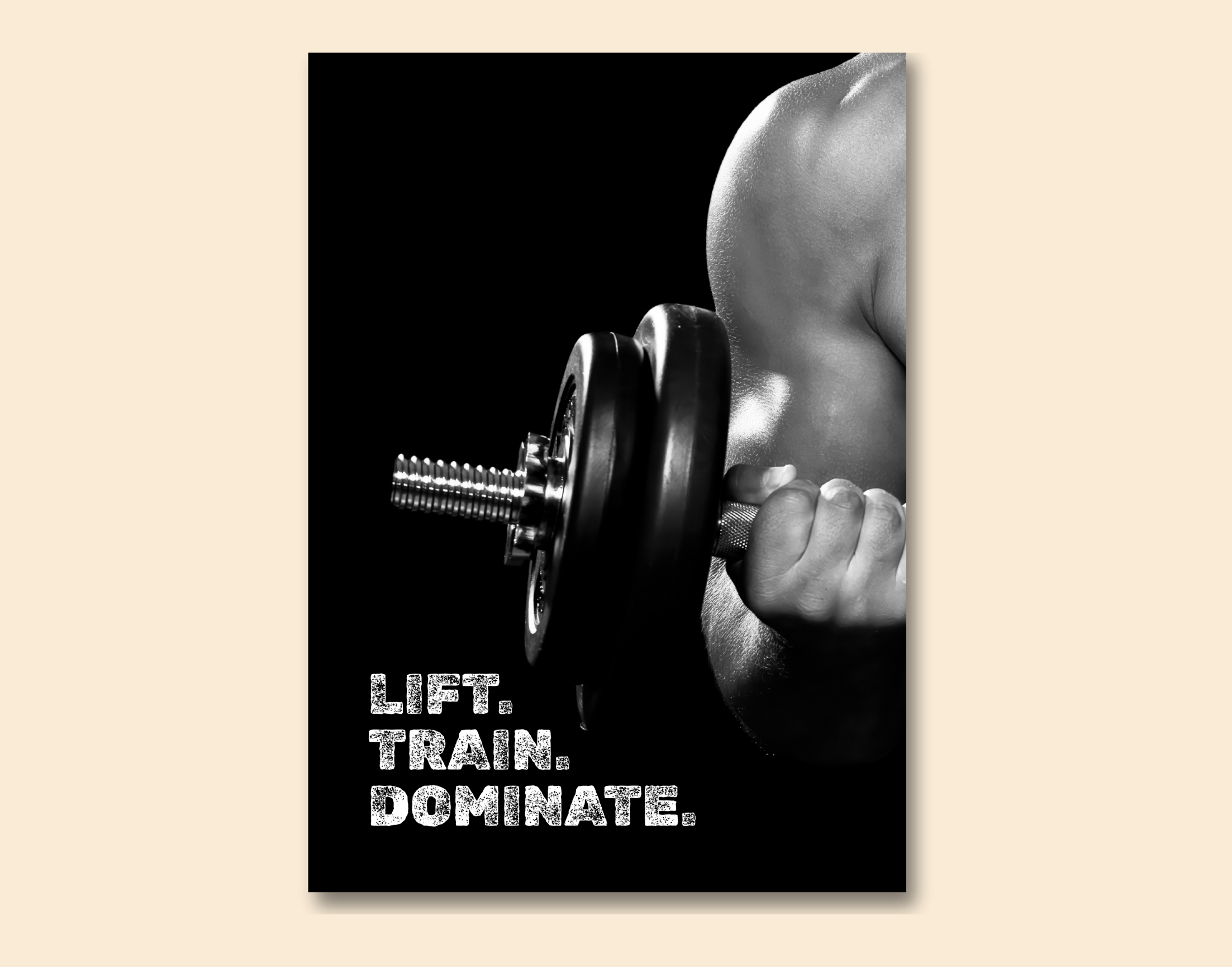 "Lift. Train. Dominate"- Shiny & Sturdy Metallic Poster Art That Pops & Sticks
