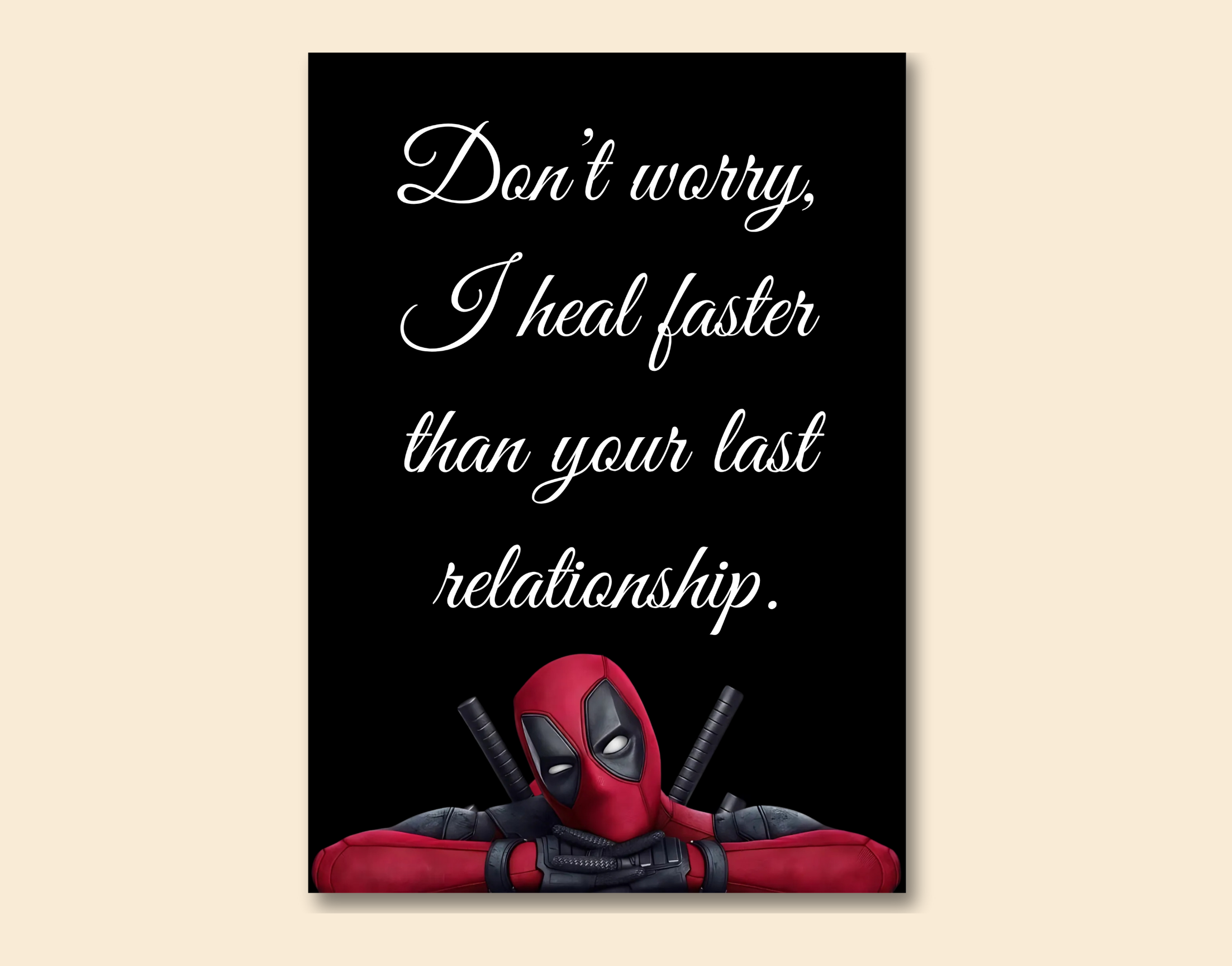 "Deadpool #Quote Relationship"- Shiny & Sturdy Metallic Poster Art That Pops & Sticks