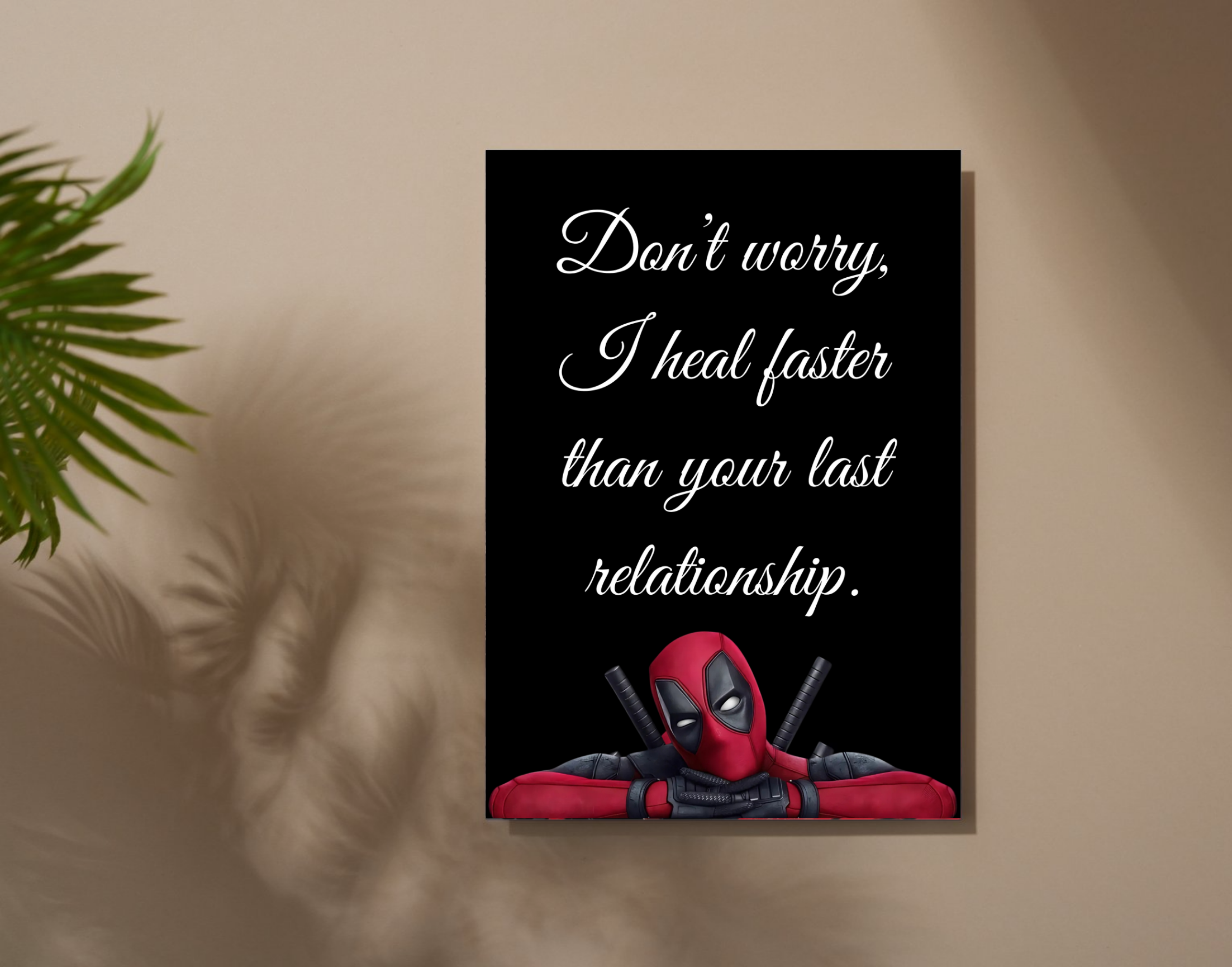 "Deadpool #Quote Relationship"- Shiny & Sturdy Metallic Poster Art That Pops & Sticks