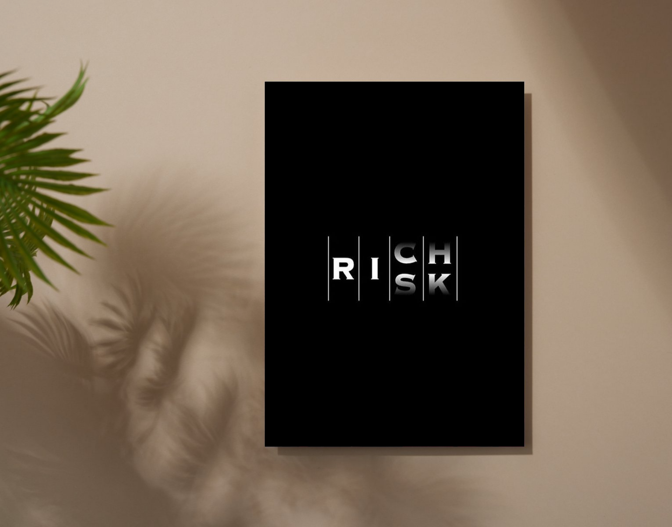 "Risk it to get to Rich"- Shiny & Sturdy Metallic Poster Art That Pops & Sticks