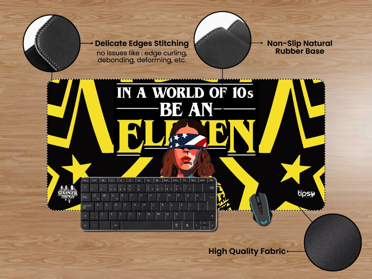 "BE A ELEVEN" Gaming Mousepad Elevate Your Gaming Experience
