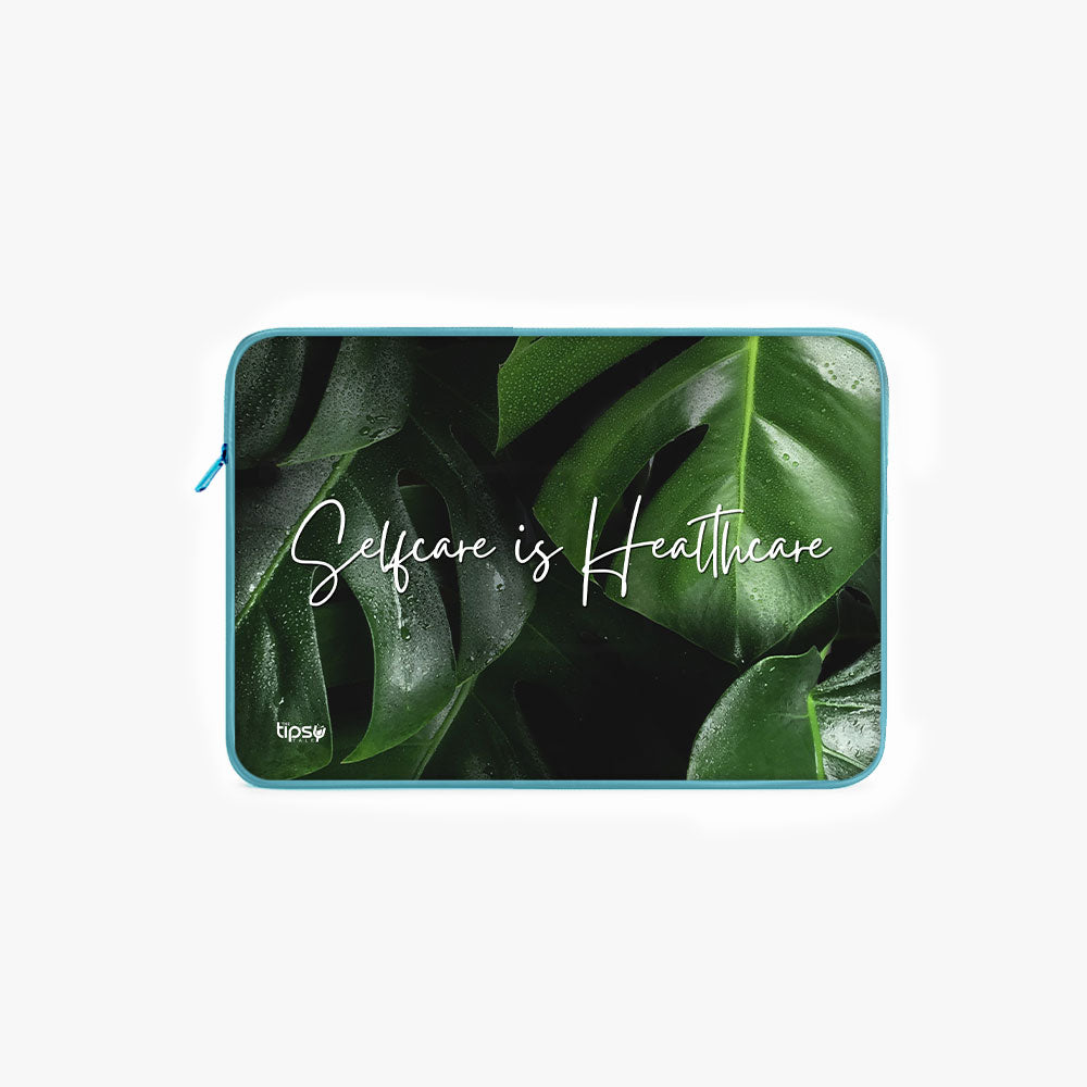 "Selfcare is healthcare" Laptop Sleeves:Bold Modern Design for Every Size