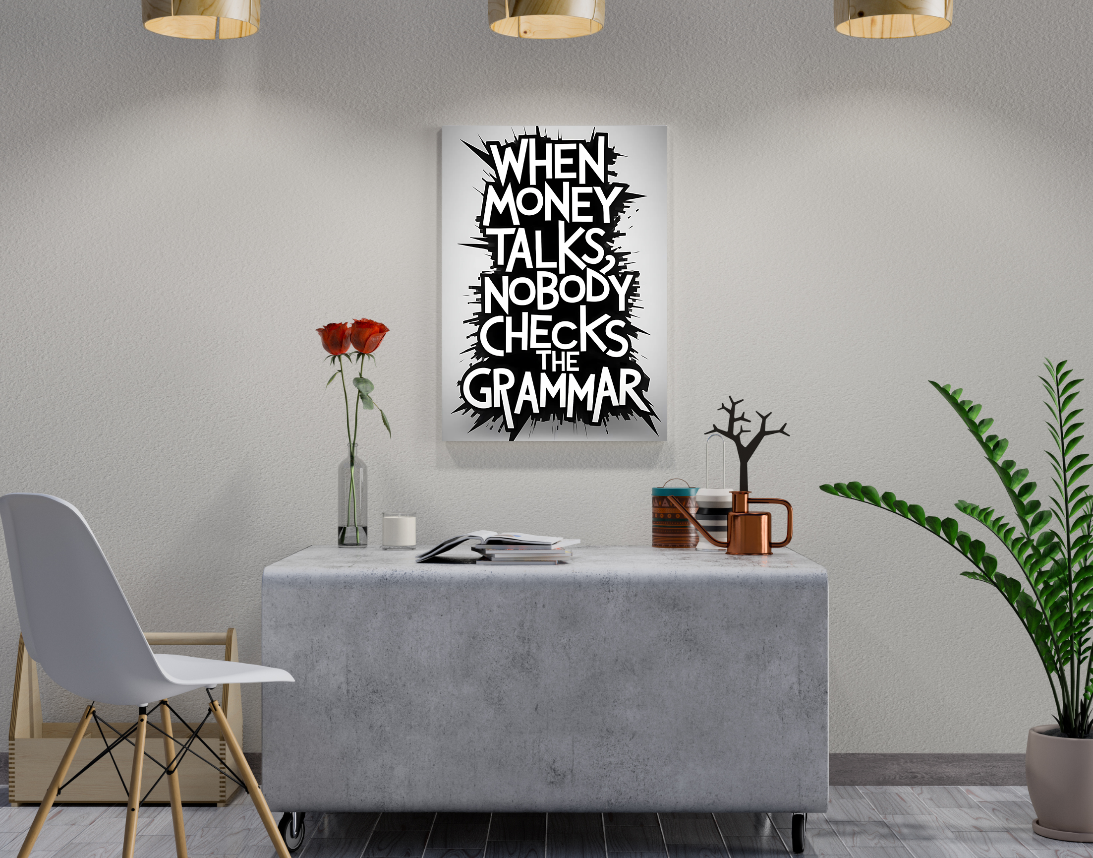 "MONEY LANGUAGE #TALK"- Shiny & Sturdy Metallic Poster Art That Pops & Sticks