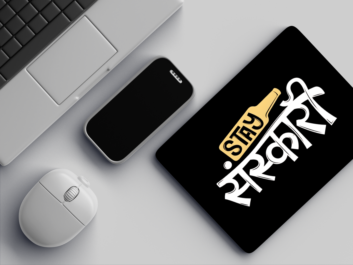 "Stay Sanskari" Mousepad Enhance Your Workspace with Style